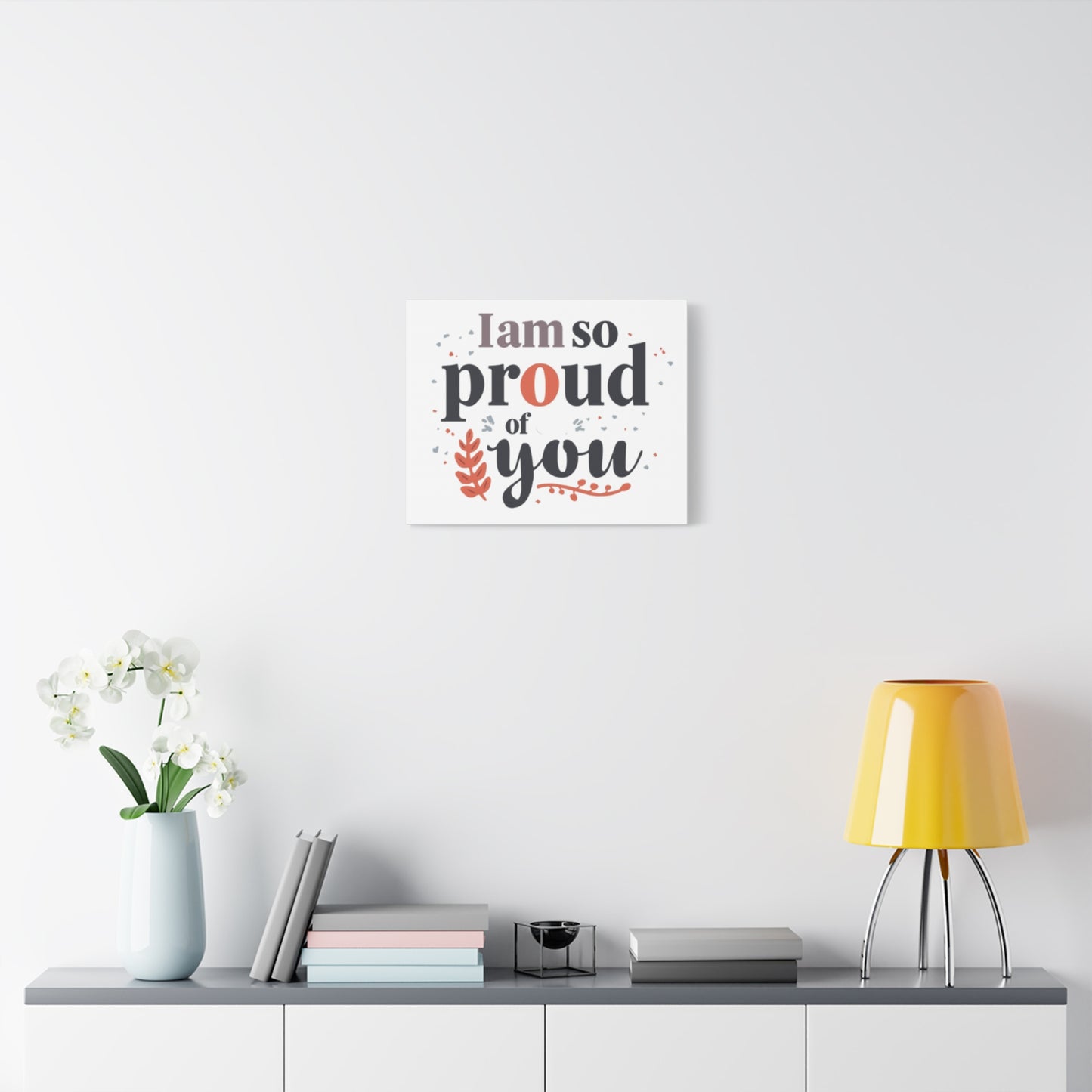 I am so proud of you Canvas
