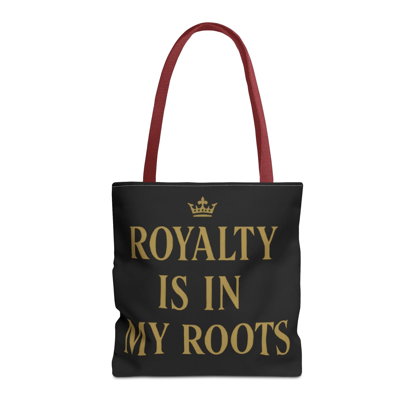 Royalty Is in My Roots Tote Bag - Stylish Eco-Friendly Carryall, Perfect Gift for Her, Black Gold Design, Daily Use, Travel Bag