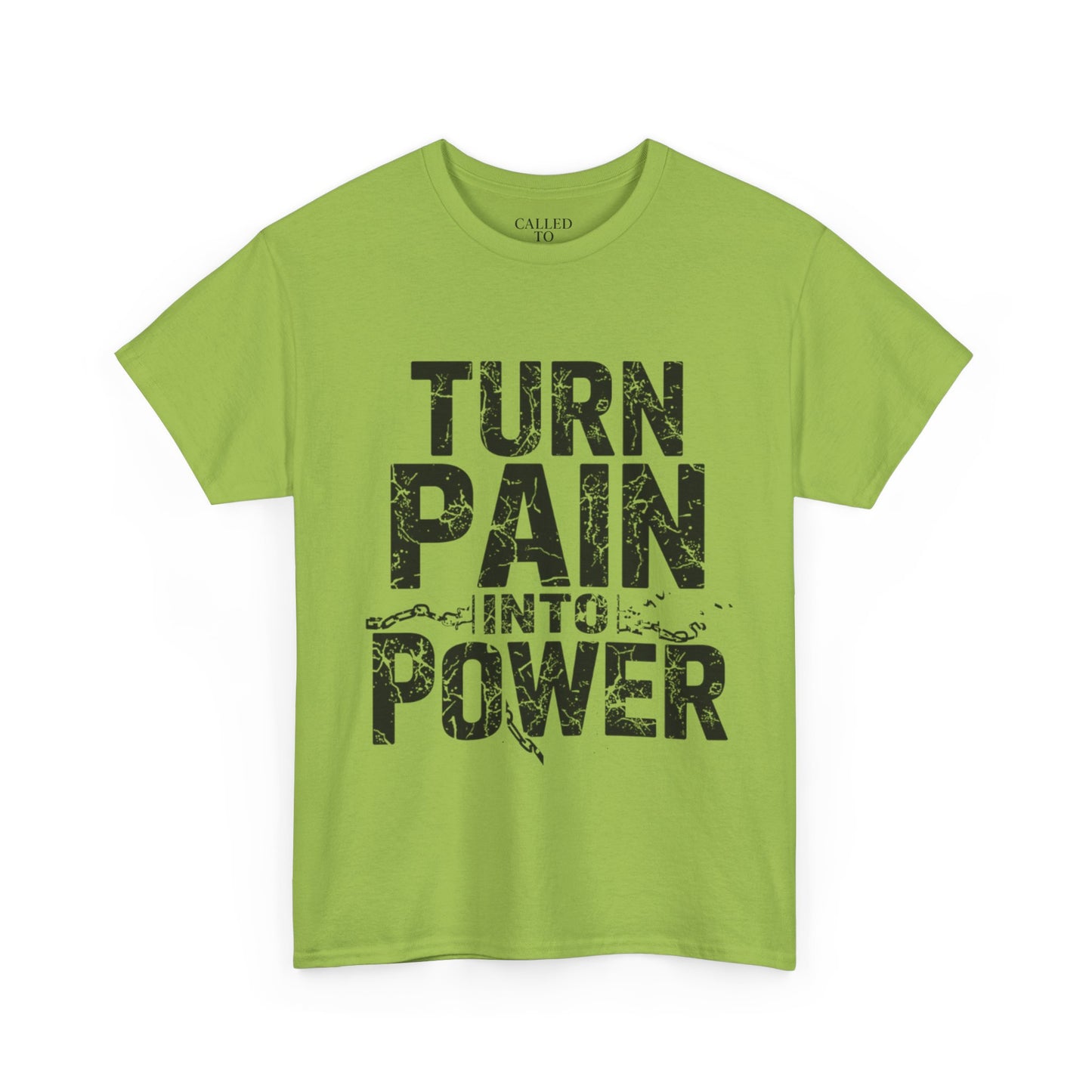 Turn Pain Into Power Tee | Distressed Motivational Graphic