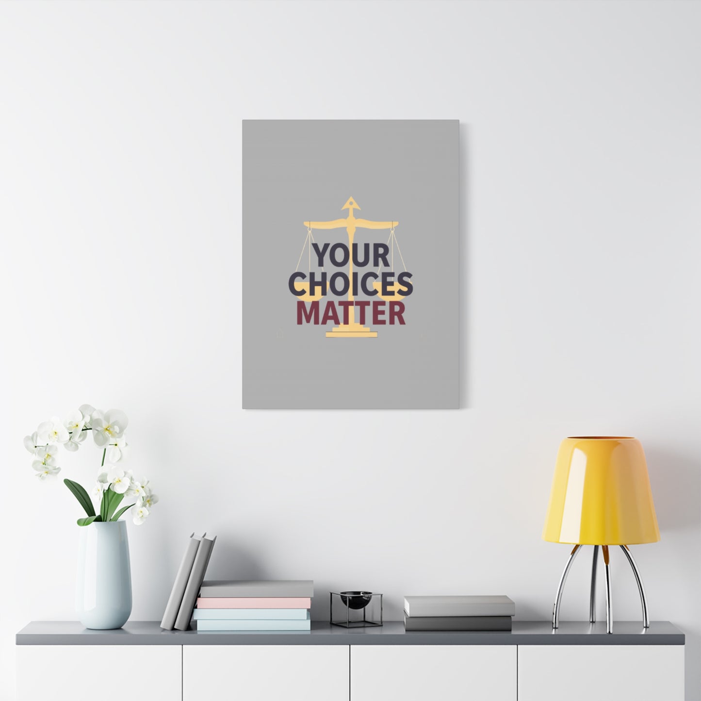 Your Choices Matter scale art Canvas | Matte Stretched Wall Art