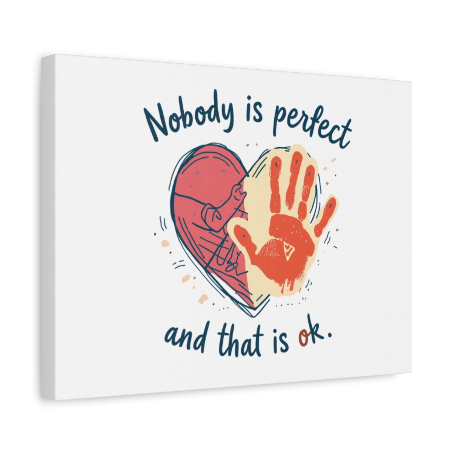 Nobody Is Perfect Heart with Handprint Canvas