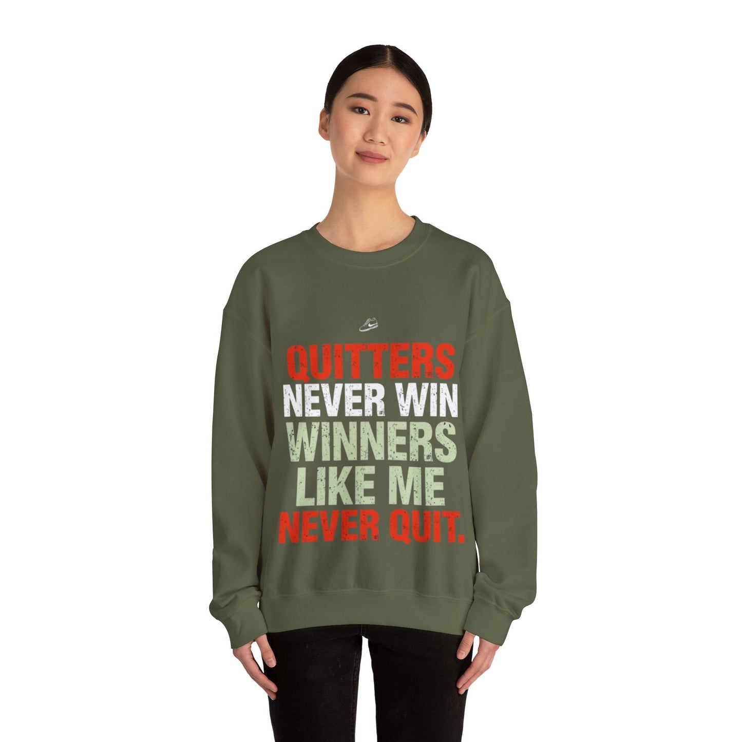 Quitters Never Win Motivational Sweatshirt | Determination Graphic Crewneck