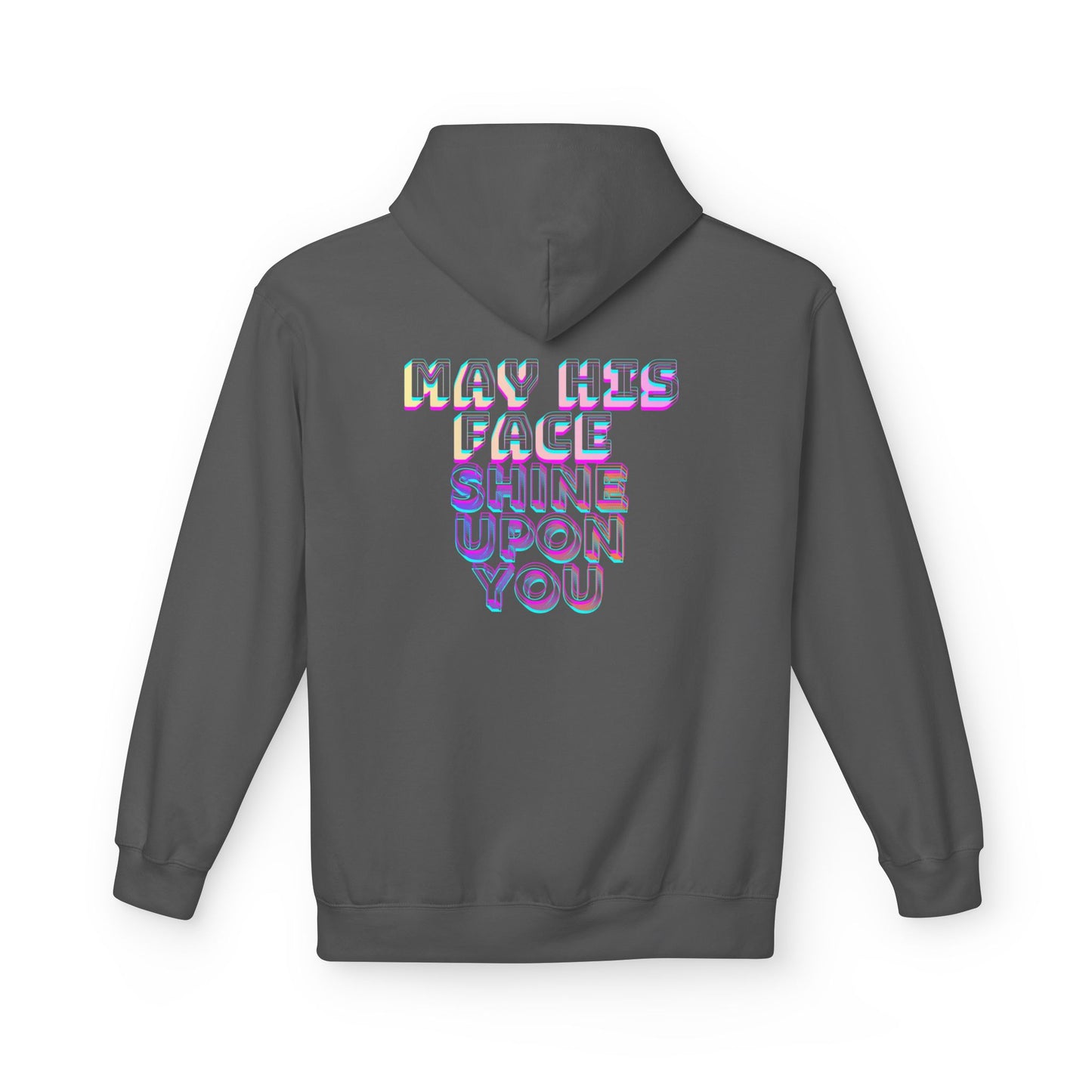 May His Face Shine Upon You Hoodie | Iridescent Lettering, Devotional Back Design