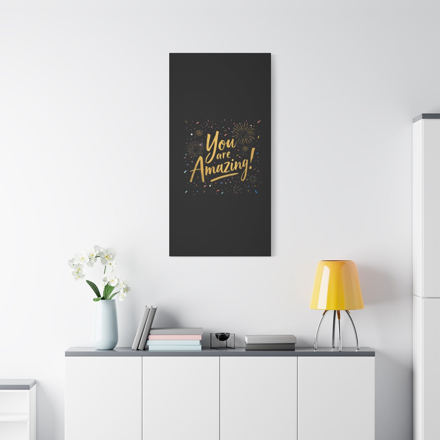 You Are Amazing! Canvas