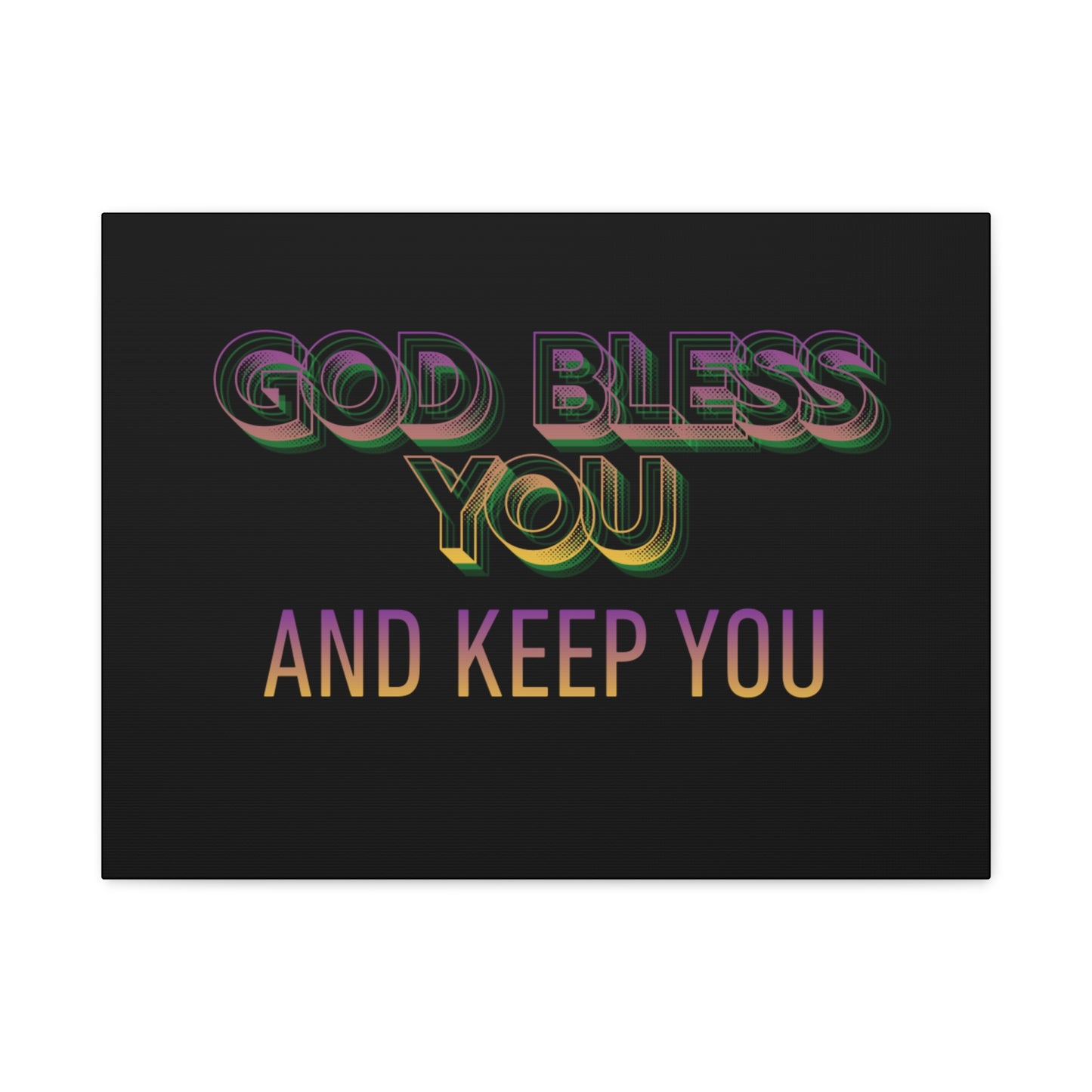 God Bless You and Keep You Canvas | Matte Stretched Wall Art