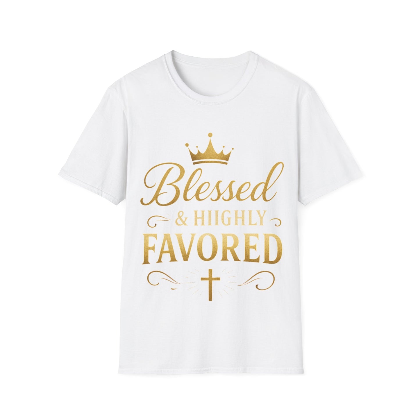 Blessed & Highly Favored Unisex T-Shirt, Faith-Based Apparel, Inspirational Gift, Christian Tee, Casual Faith Wear