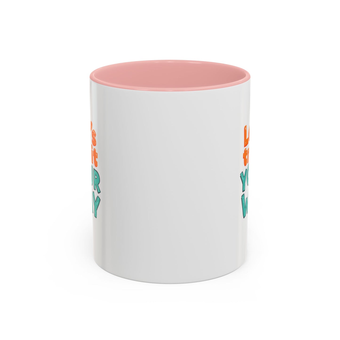 Let’s Try It Your Way Accent Coffee Mug | Typography Retro Colors
