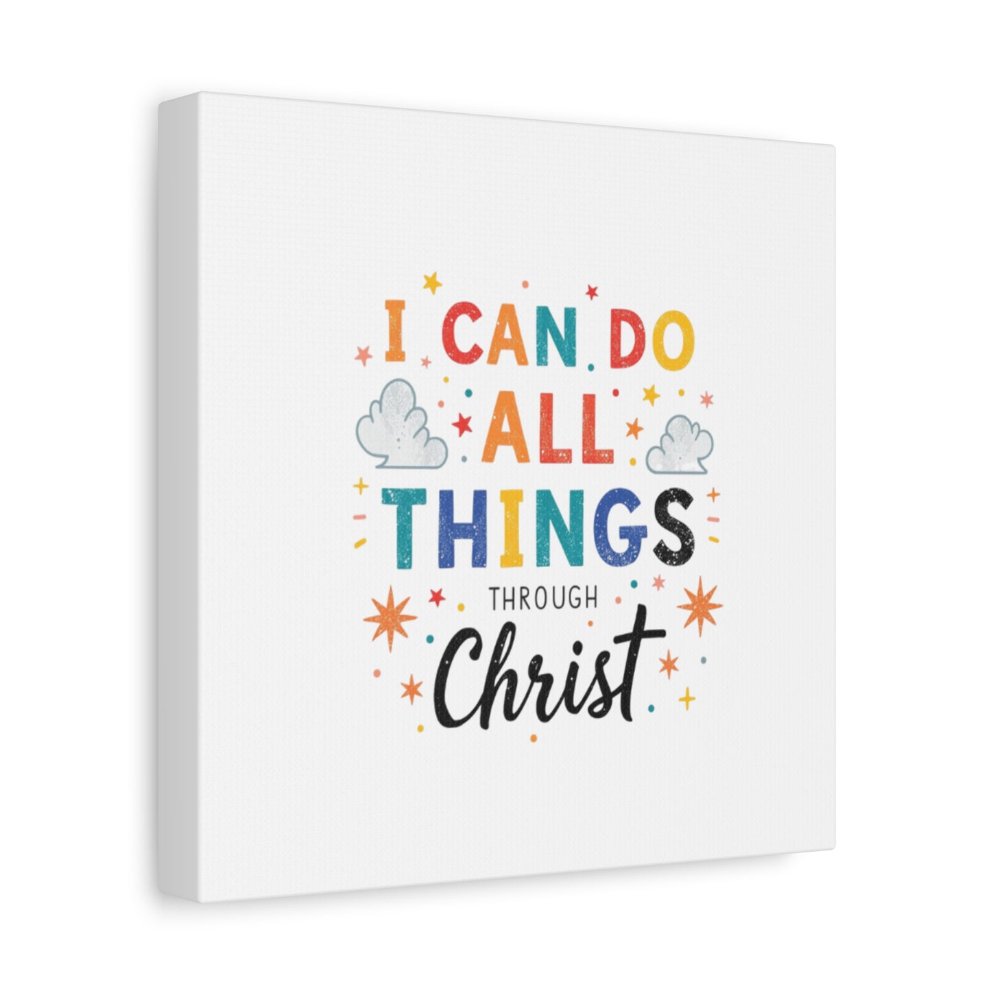 I Can Do All Things Through Christ Matte Canvas