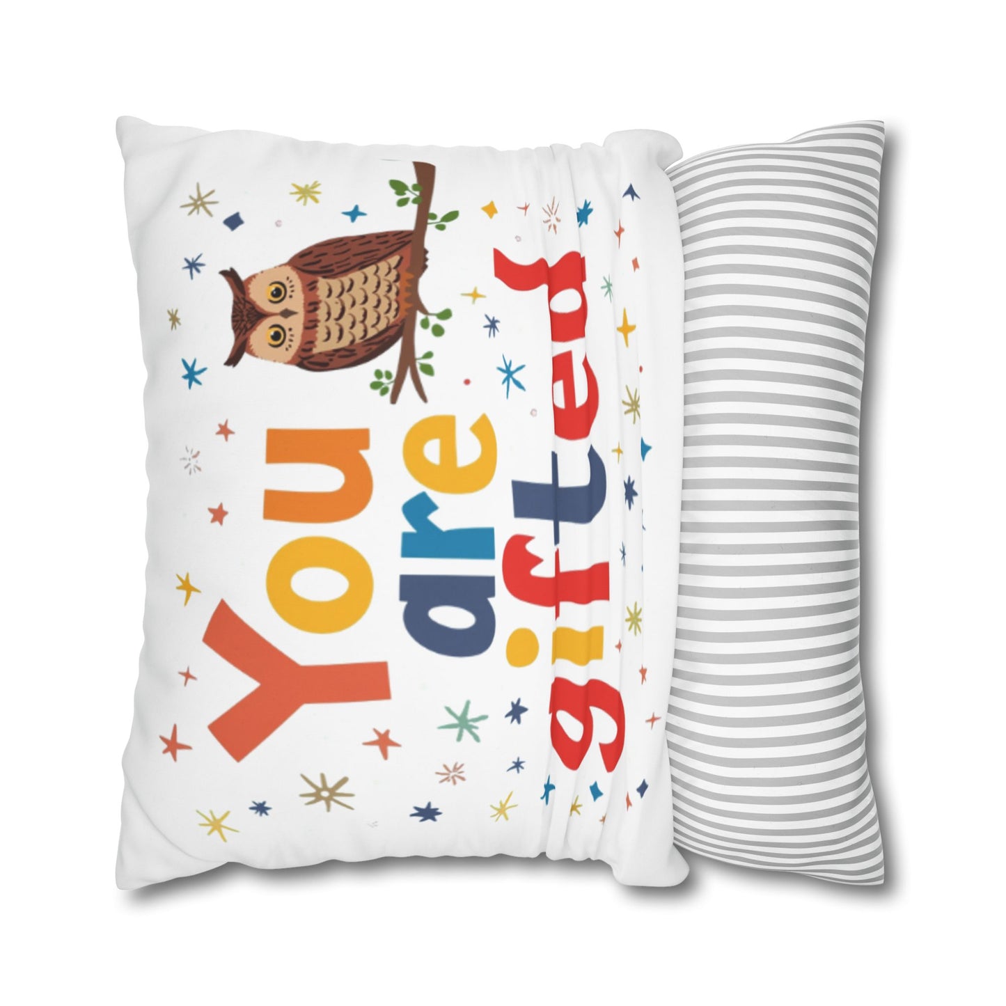 You Are Gifted Pillowcase | Owl Typography Square Pillow Cover