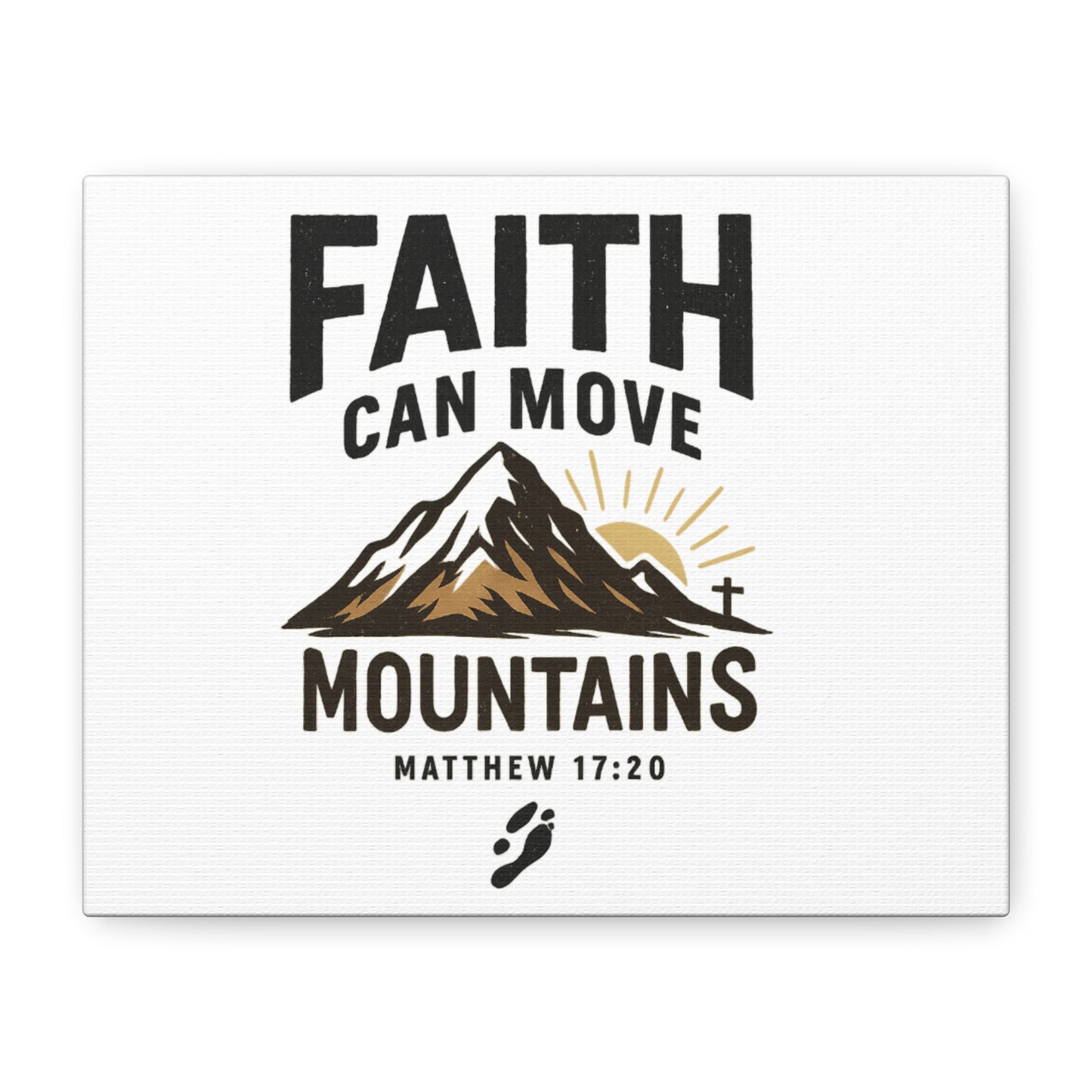 Inspirational Canvas Wall Art | Faith Can Move Mountains, Home Decor, Motivational Art, Gift for Believers, Religious Wall Decor