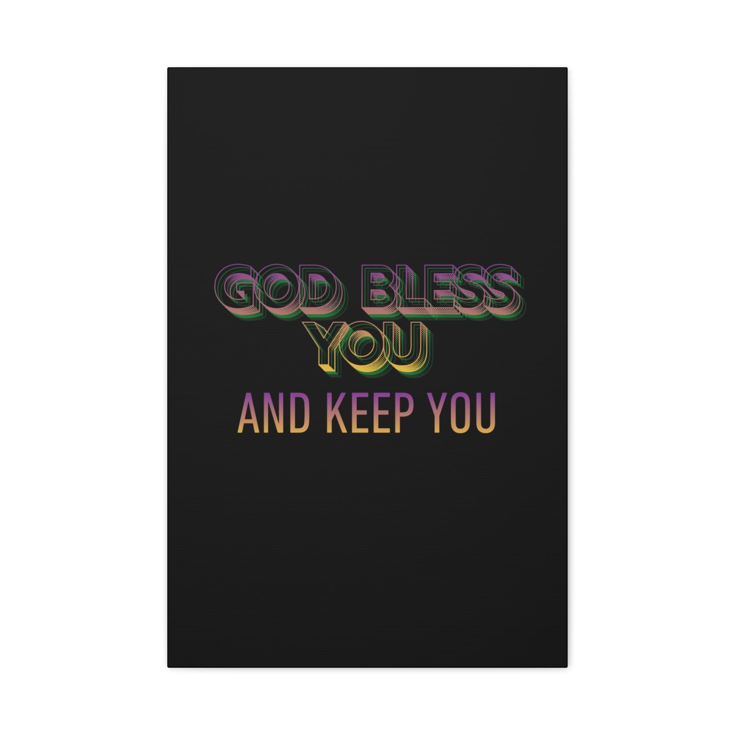 God Bless You and Keep You Canvas | Matte Stretched Wall Art