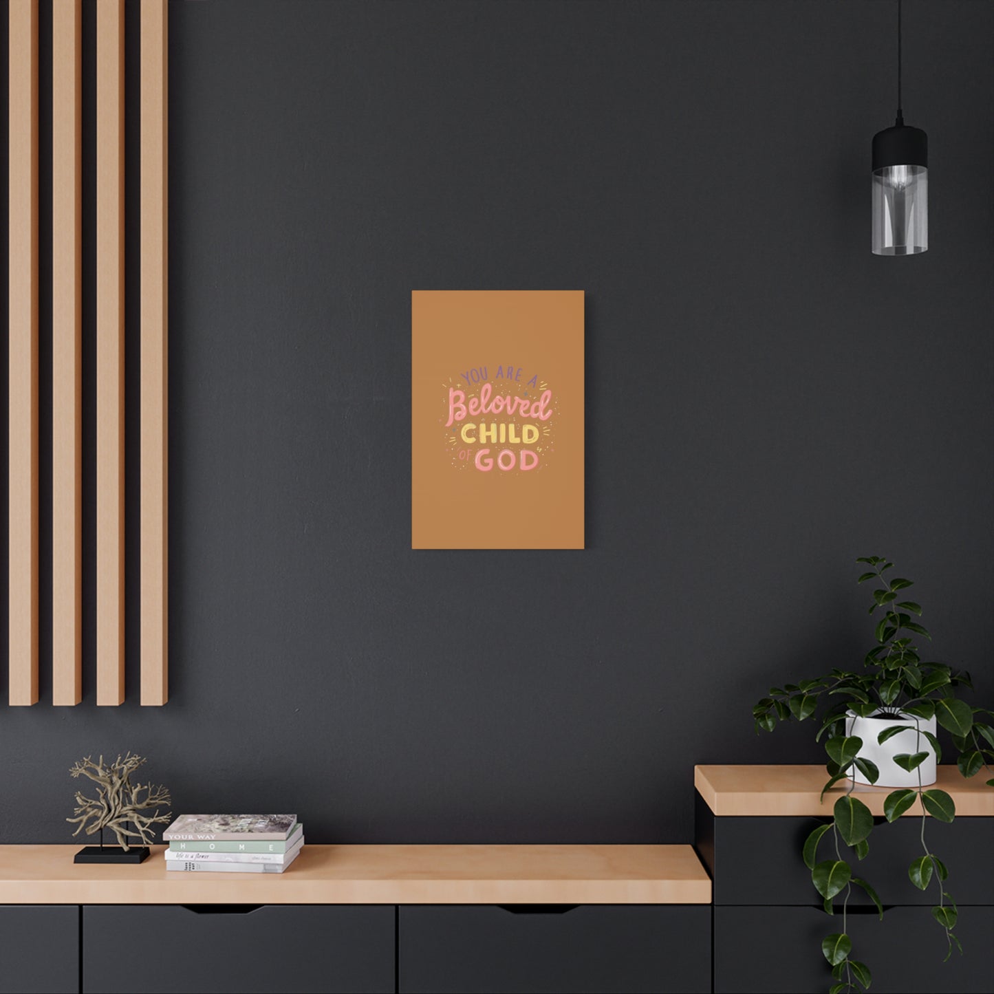 You Are a Beloved Child of God Canvas | Matte Stretched Wall Art