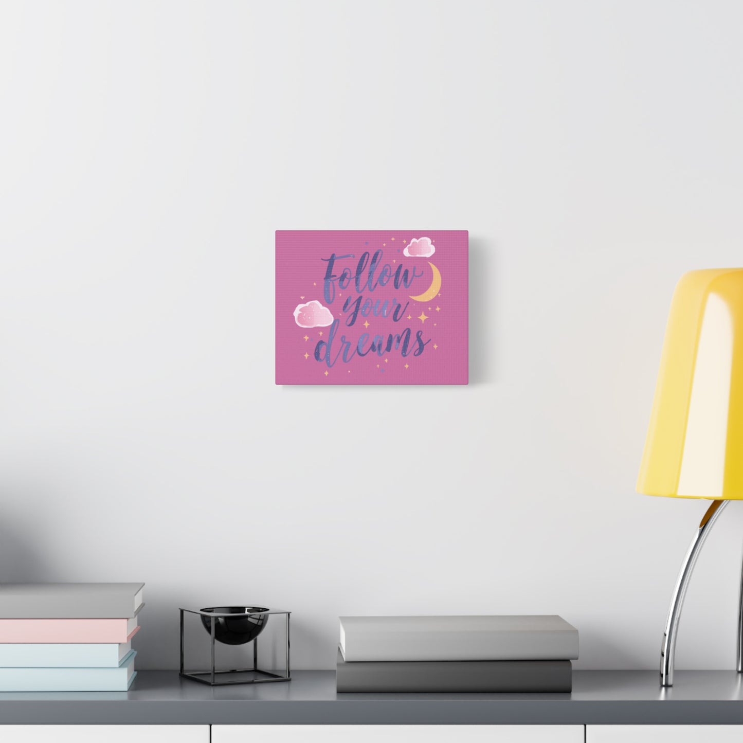 Follow Your Dreams Matte Canvas | Inspirational Wall Art, Pink Moon Clouds