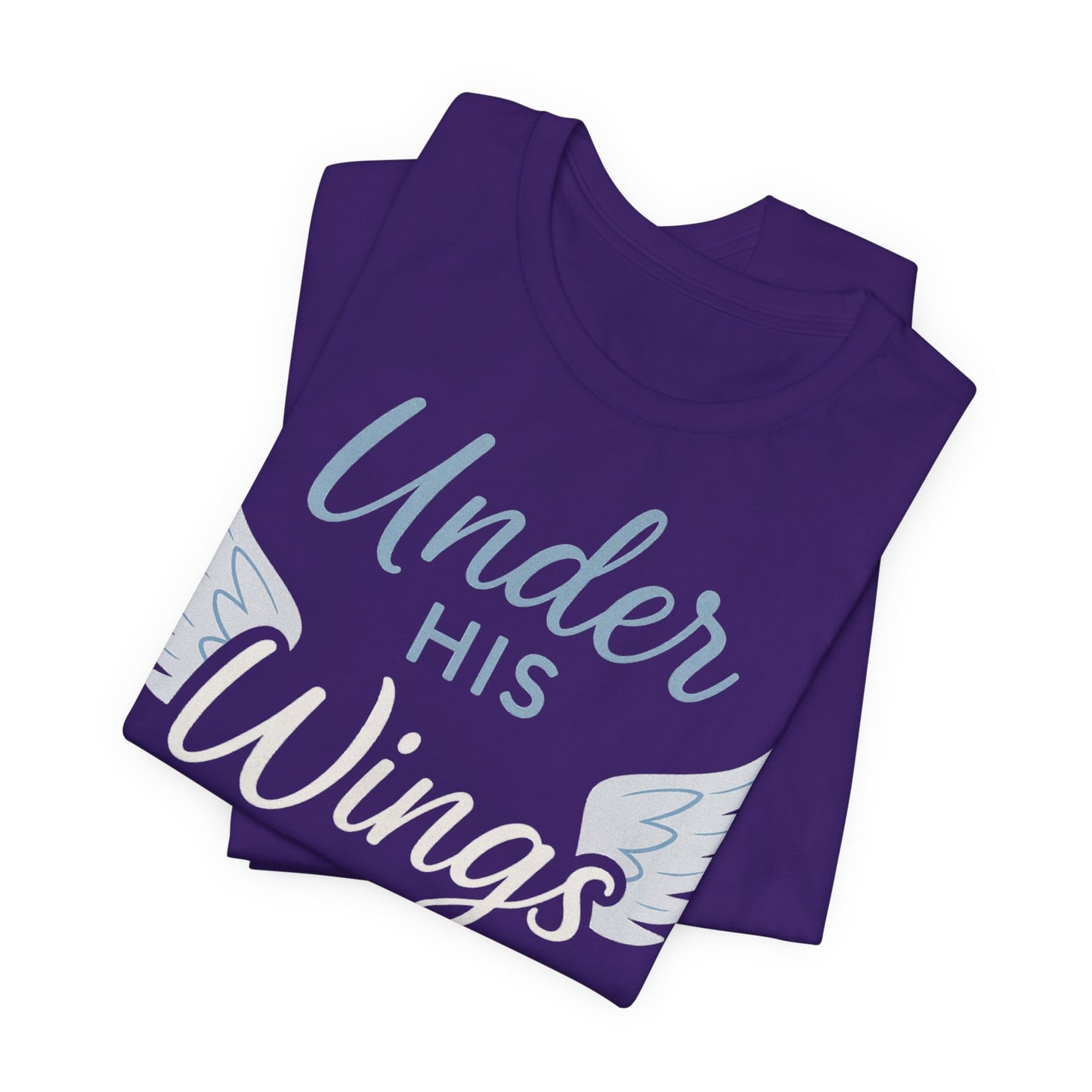 Under His Wings Inspirational Unisex Tee | Faith-Based Christian Apparel, Gift for Her