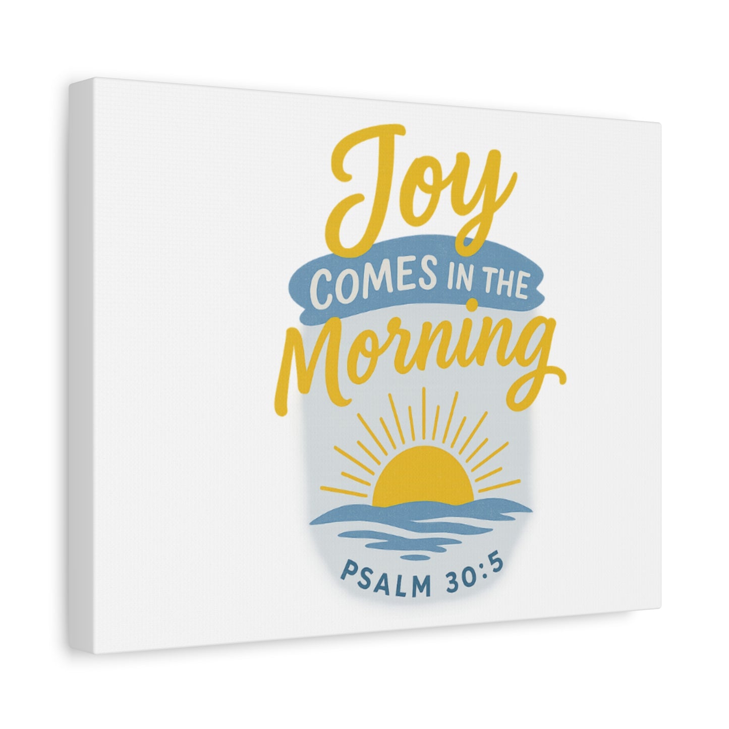 Joy Comes in the Morning Canvas Art | Sunshine Wall Decor, Inspirational Wall Art, Home Blessing Decor, Uplifting Gift, Faith-Based Art