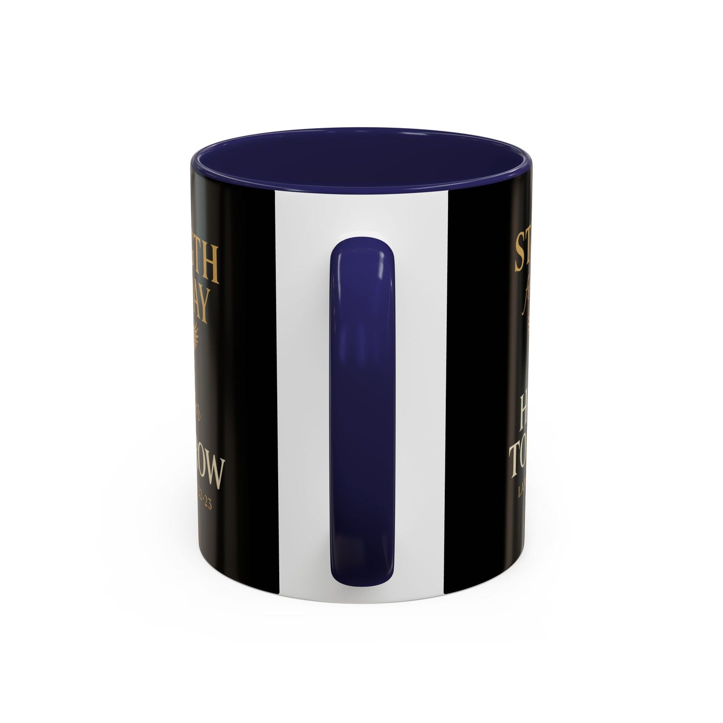 Inspirational Coffee Mug
