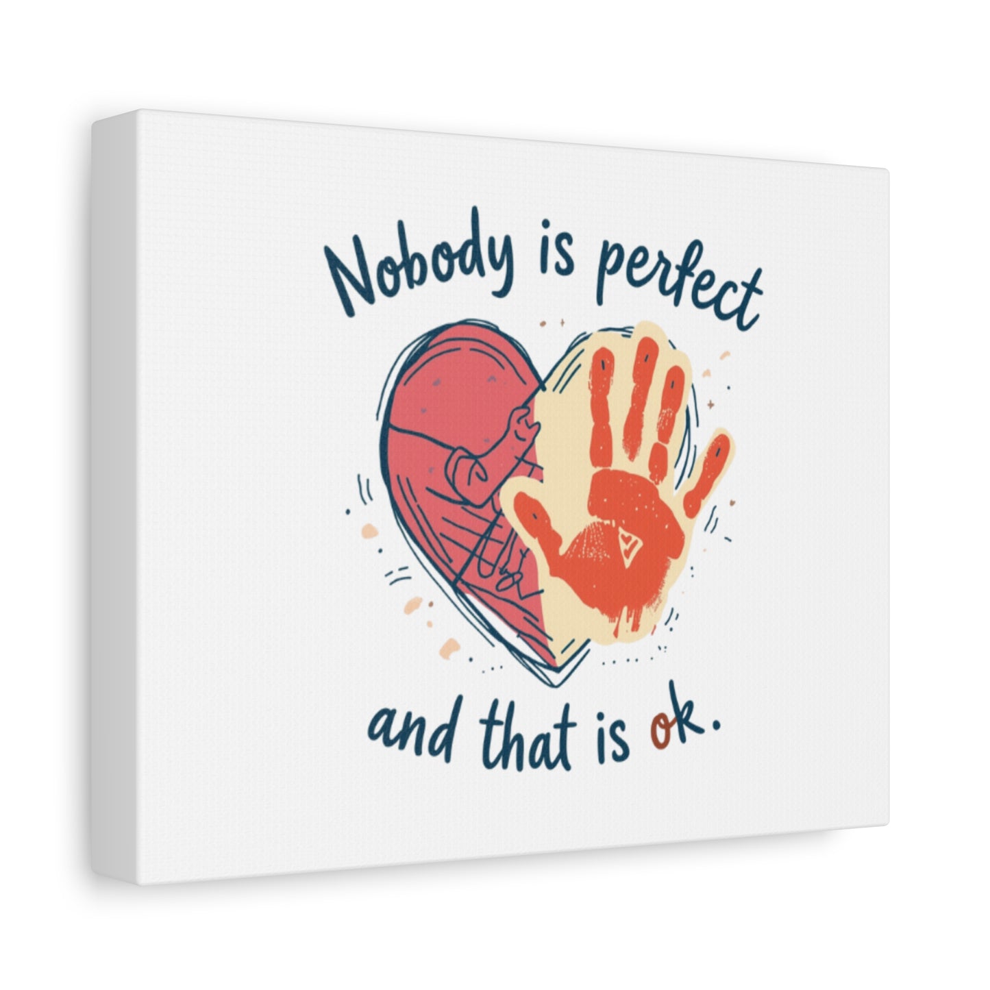 Nobody Is Perfect Heart with Handprint Canvas