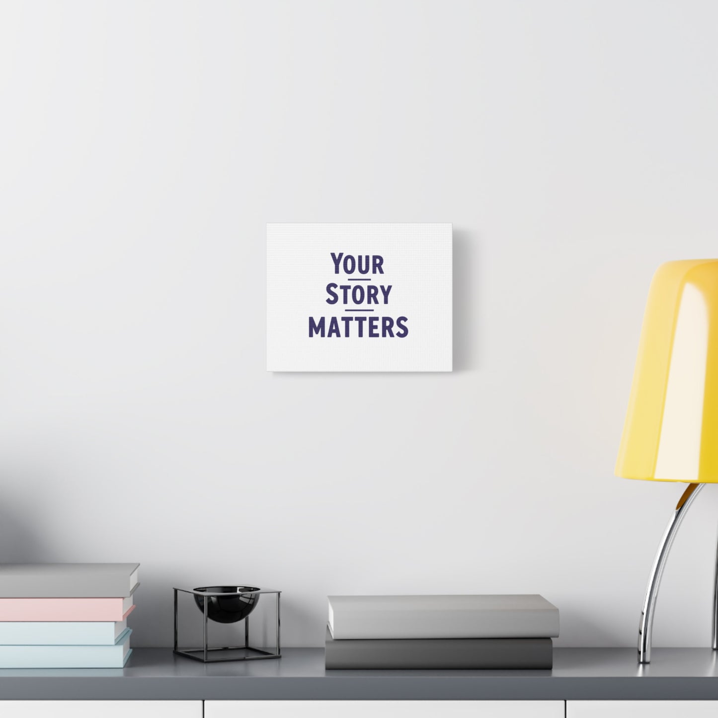 Your Story Matters Canvas