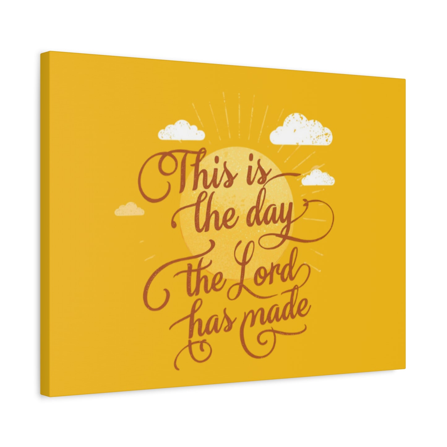 This Is the Day The Lord Has Made Canvas