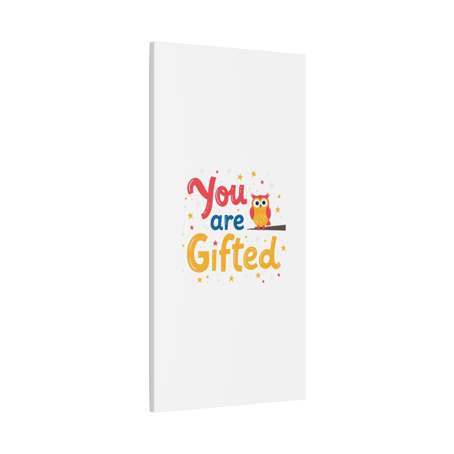You Are Gifted Owl | Canvas