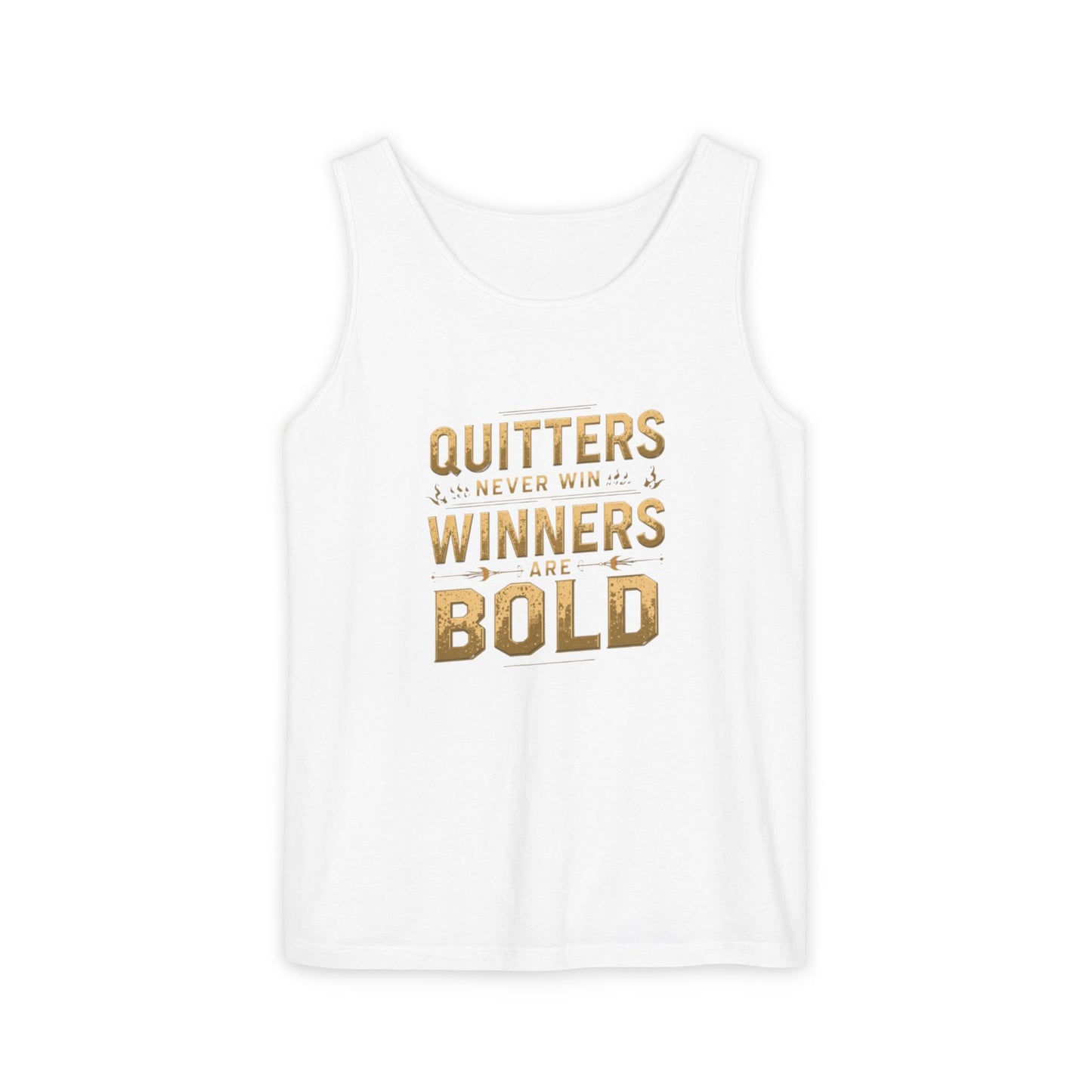 Quitters Never Win Winners Are Bold Tank Top | Motivational Typography