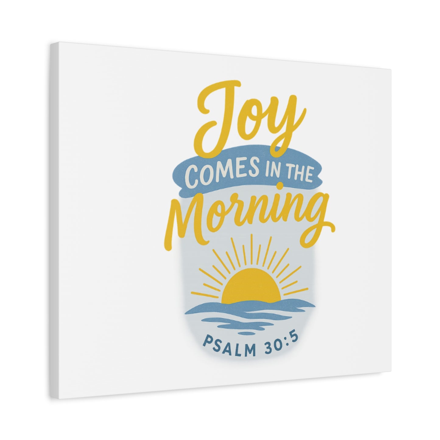 Joy Comes in the Morning Canvas Art | Sunshine Wall Decor, Inspirational Wall Art, Home Blessing Decor, Uplifting Gift, Faith-Based Art