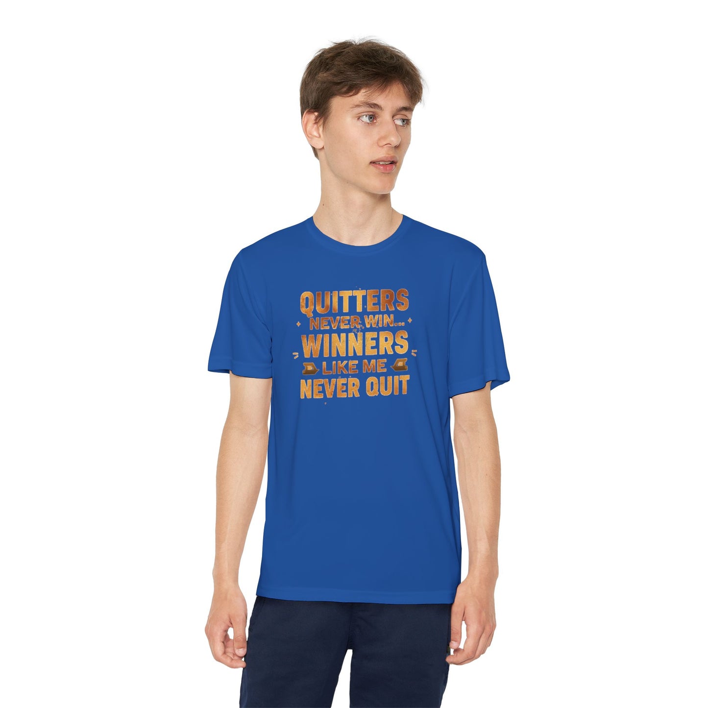 Quitters Never Win Winners Like Me Never Quit T-Shirt | Youth Competition Tee