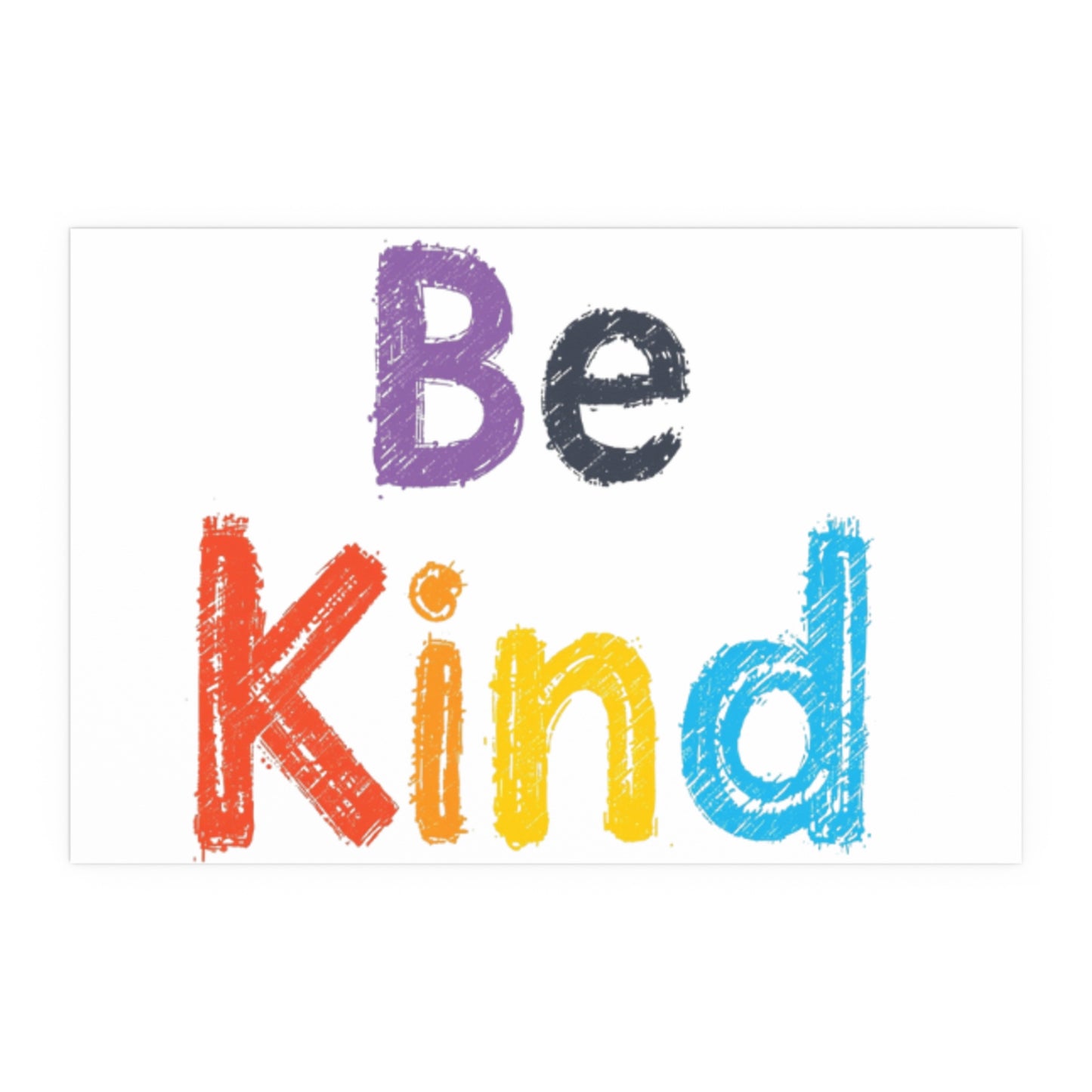 Be Kind colorful typography Poster | Silk Wall Art