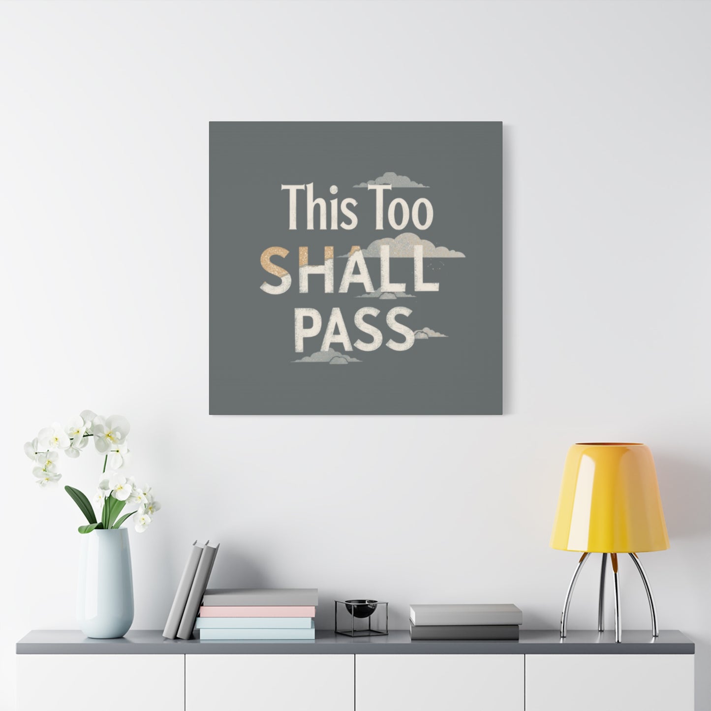 This Too Shall Pass Matte Canvas Print, Stretched Wall Art | Calming Hand-Lettered Typography