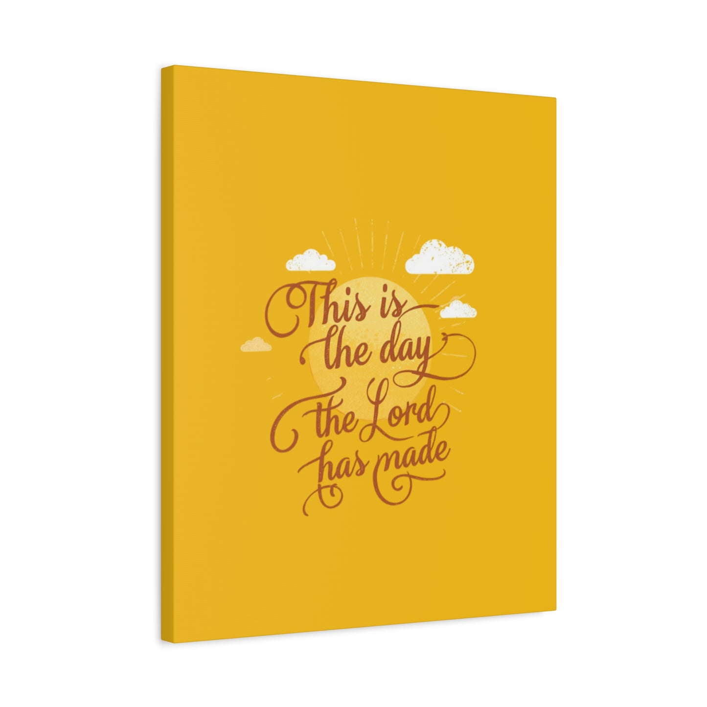 This Is the Day The Lord Has Made Canvas