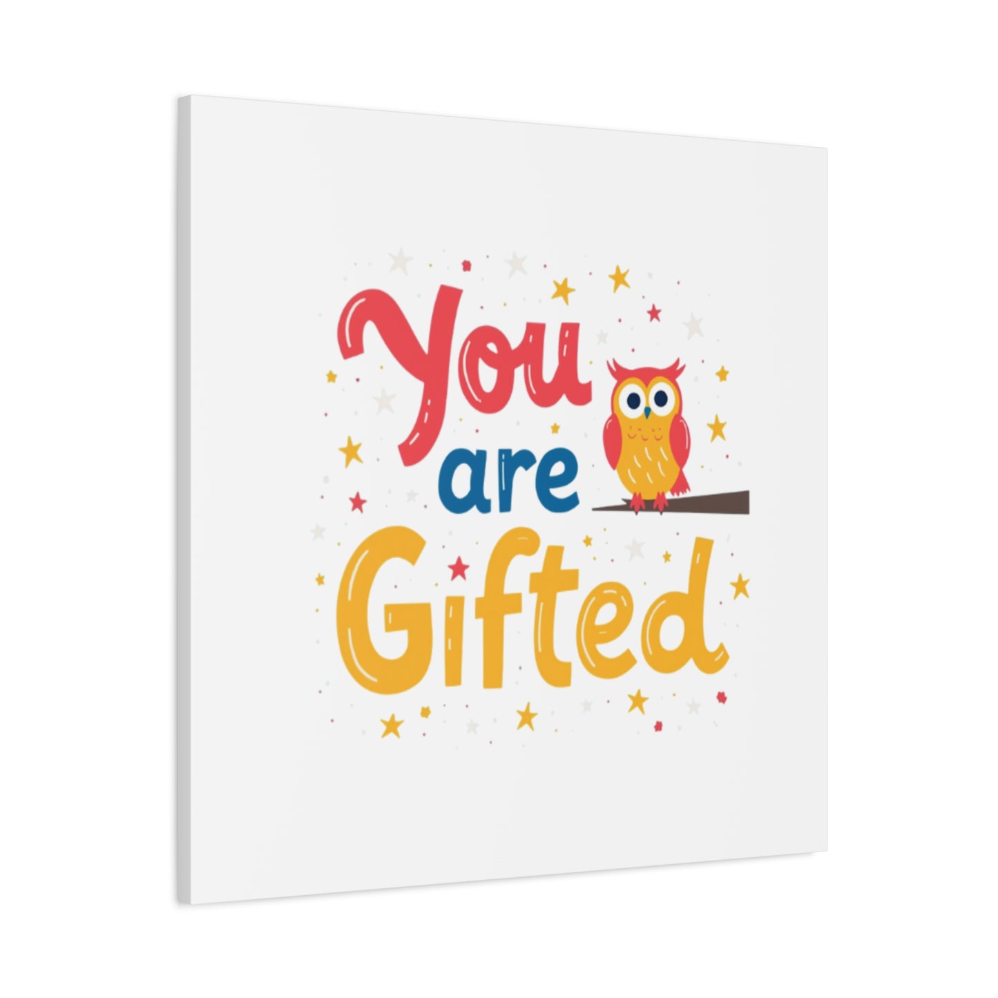 You Are Gifted Owl | Canvas