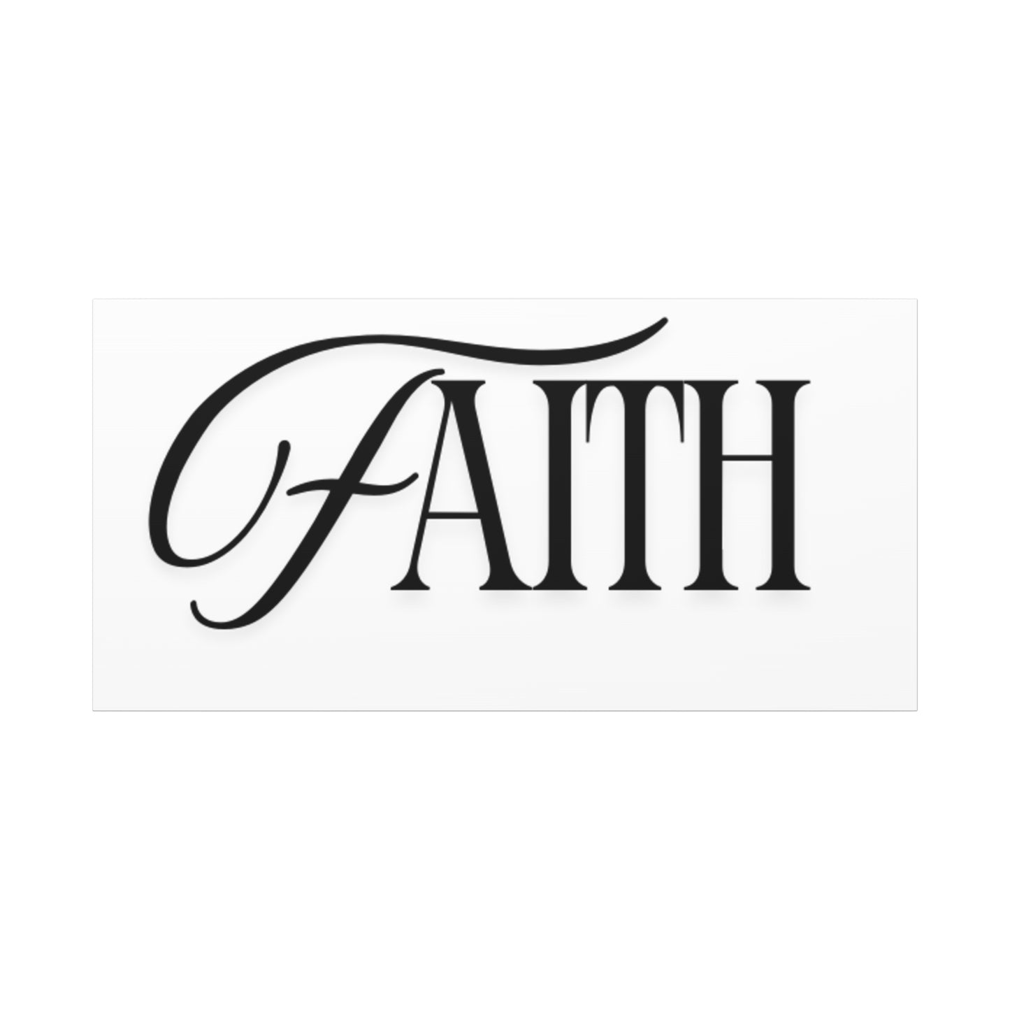 Faith typography wall art Canvas | Matte stretched 1.25"