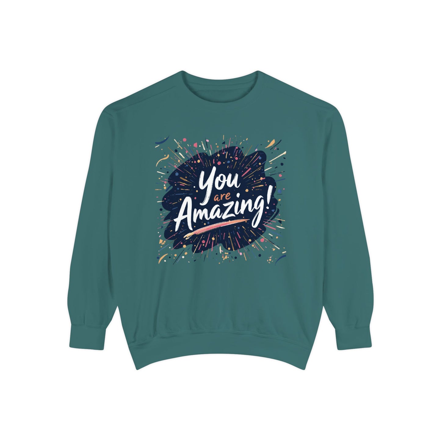 You Are Amazing sweatshirt | Inspirational Typography Crewneck