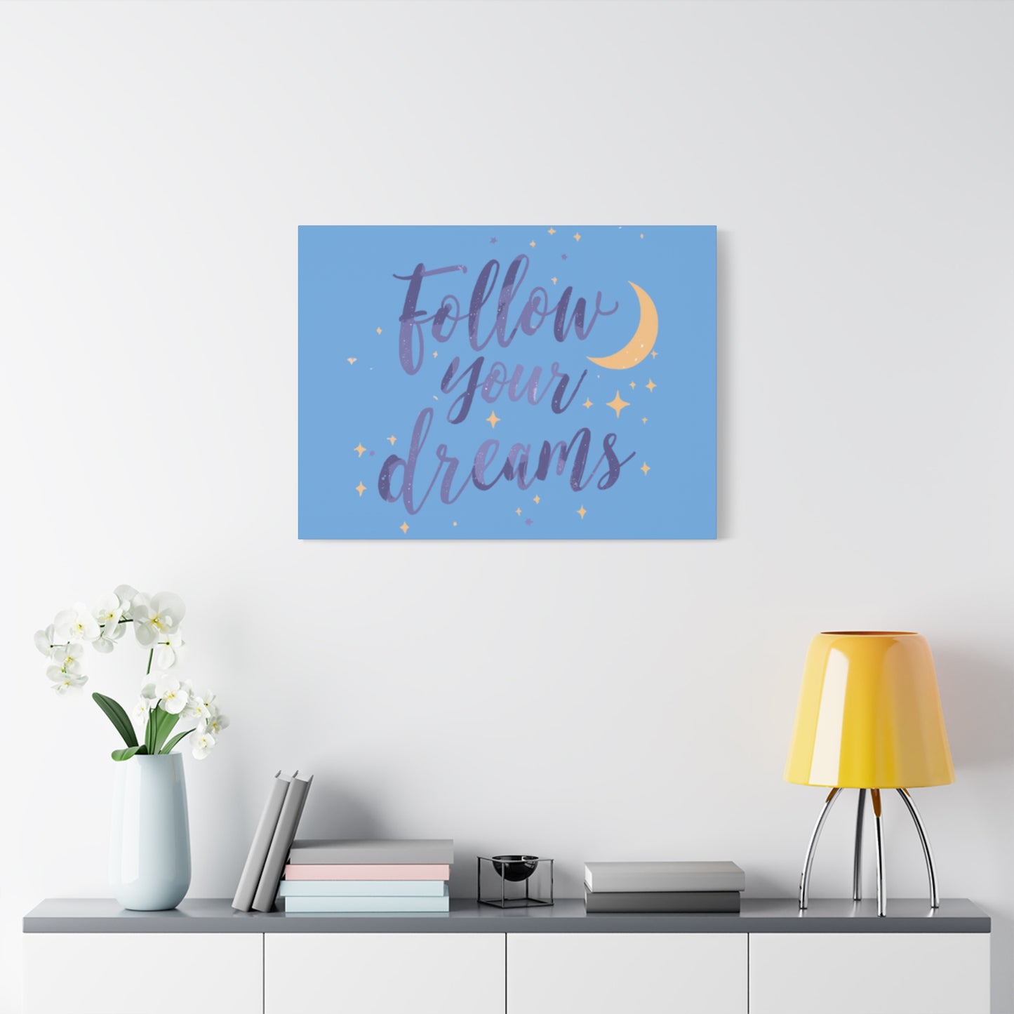 Follow Your Dreams Canvas | Matte Stretched Wall Art
