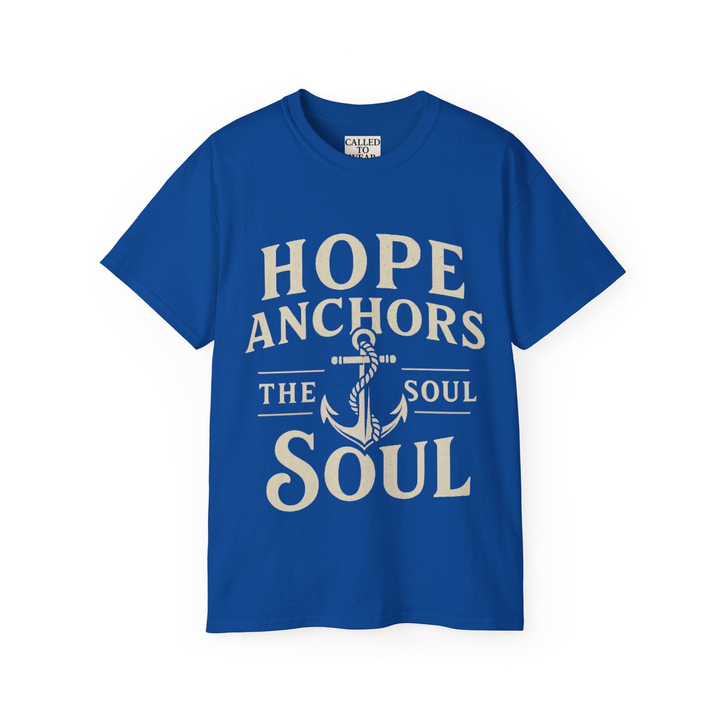 Hope Anchors the Soul Unisex Tee - Inspirational T-Shirt