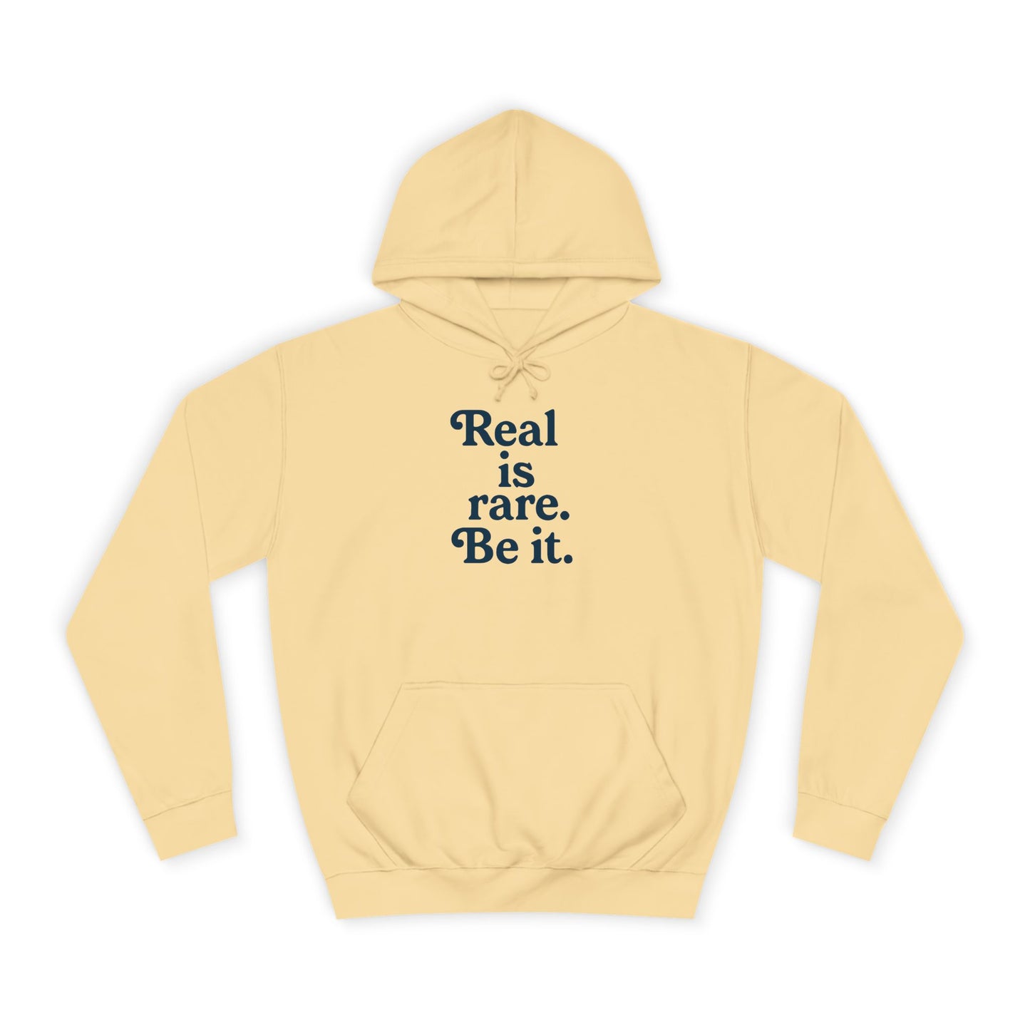 Real is Rare Unisex College Hoodie | Motivational Casual Wear, Gift for Students, Trendy Comfort