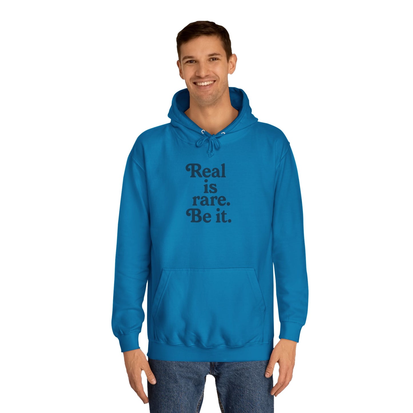 Real is Rare Unisex College Hoodie | Motivational Casual Wear, Gift for Students, Trendy Comfort