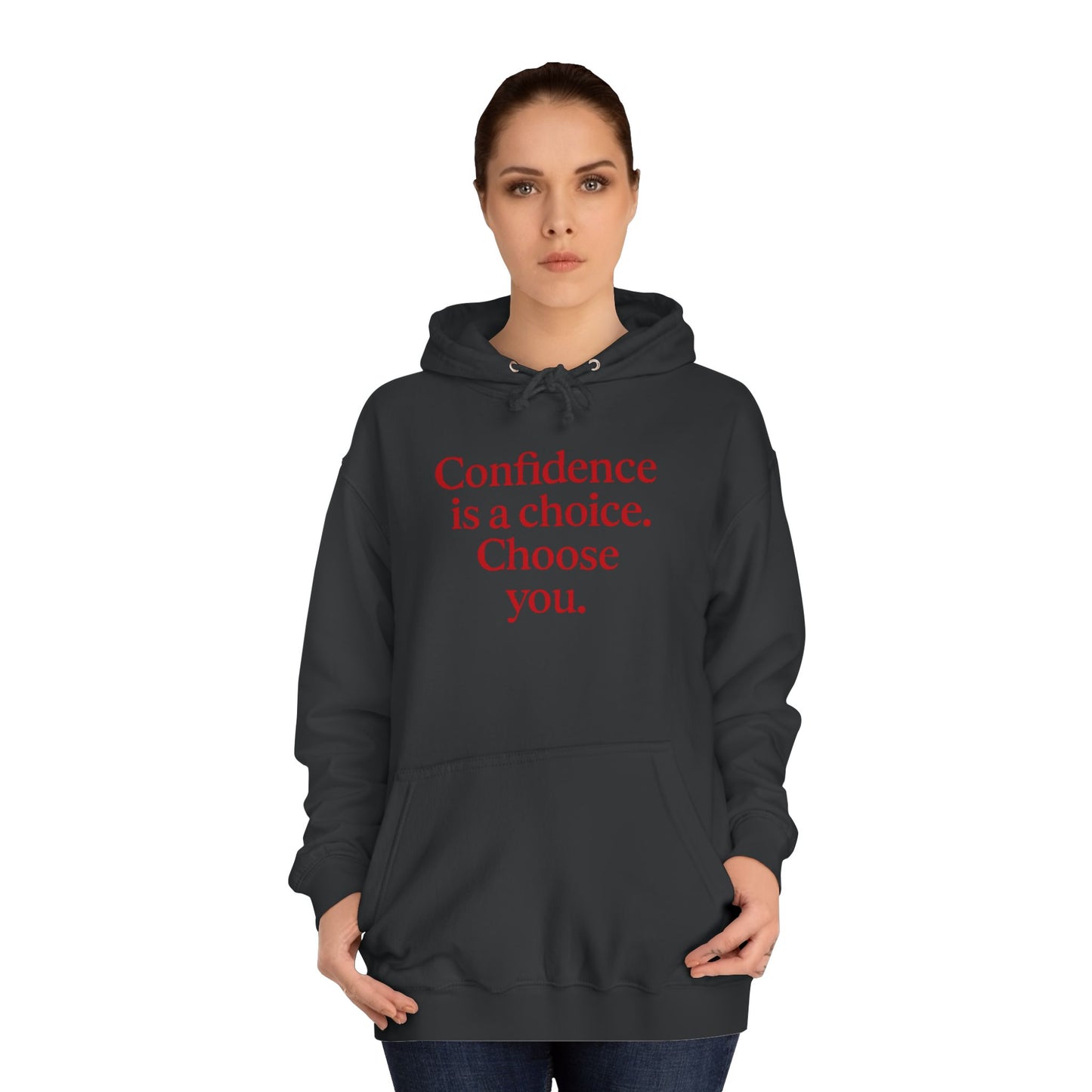 Confidence Choice Unisex College Hoodie - Inspirational Gift, Motivational Apparel, College Student Fashion, Cozy Sweatshirt, [...]
