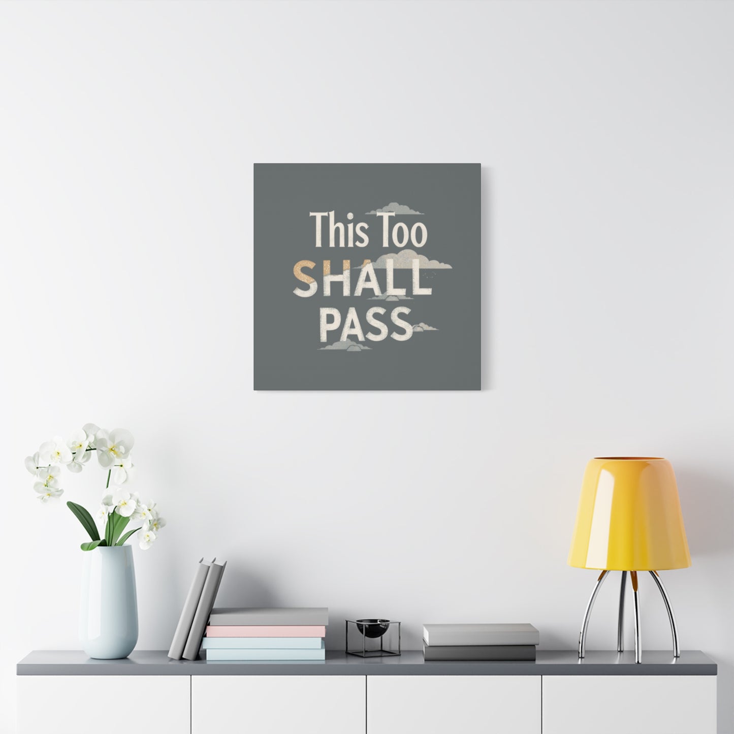 This Too Shall Pass Matte Canvas Print, Stretched Wall Art | Calming Hand-Lettered Typography