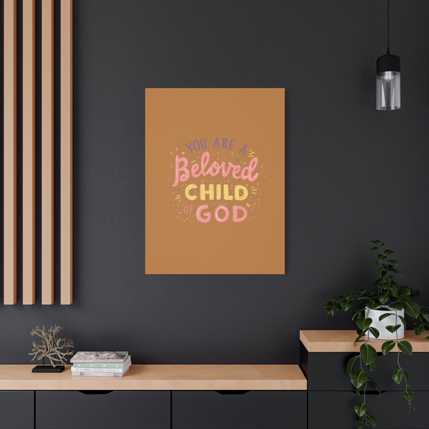 You Are a Beloved Child of God Canvas | Matte Stretched Wall Art