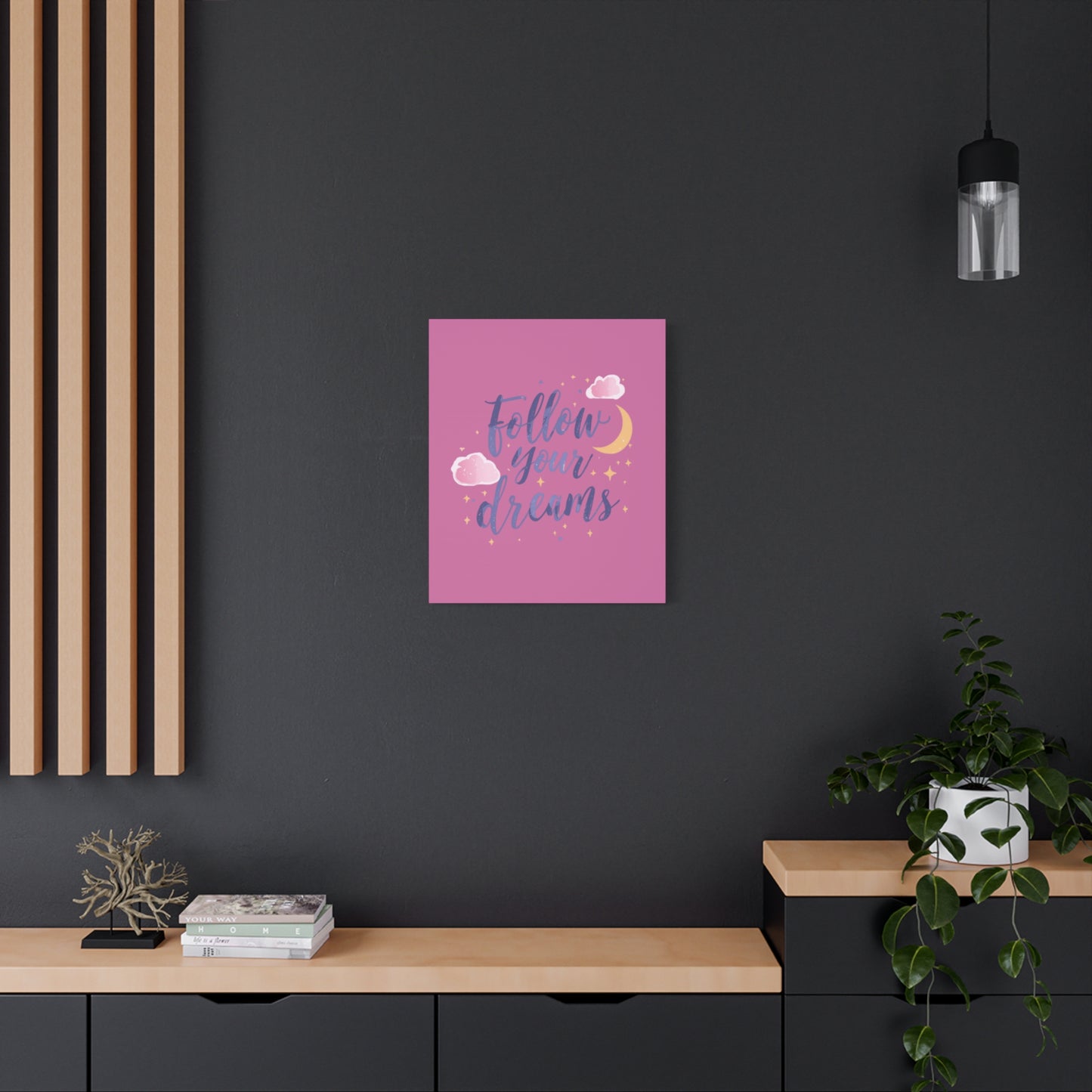 Follow Your Dreams Matte Canvas | Inspirational Wall Art, Pink Moon Clouds