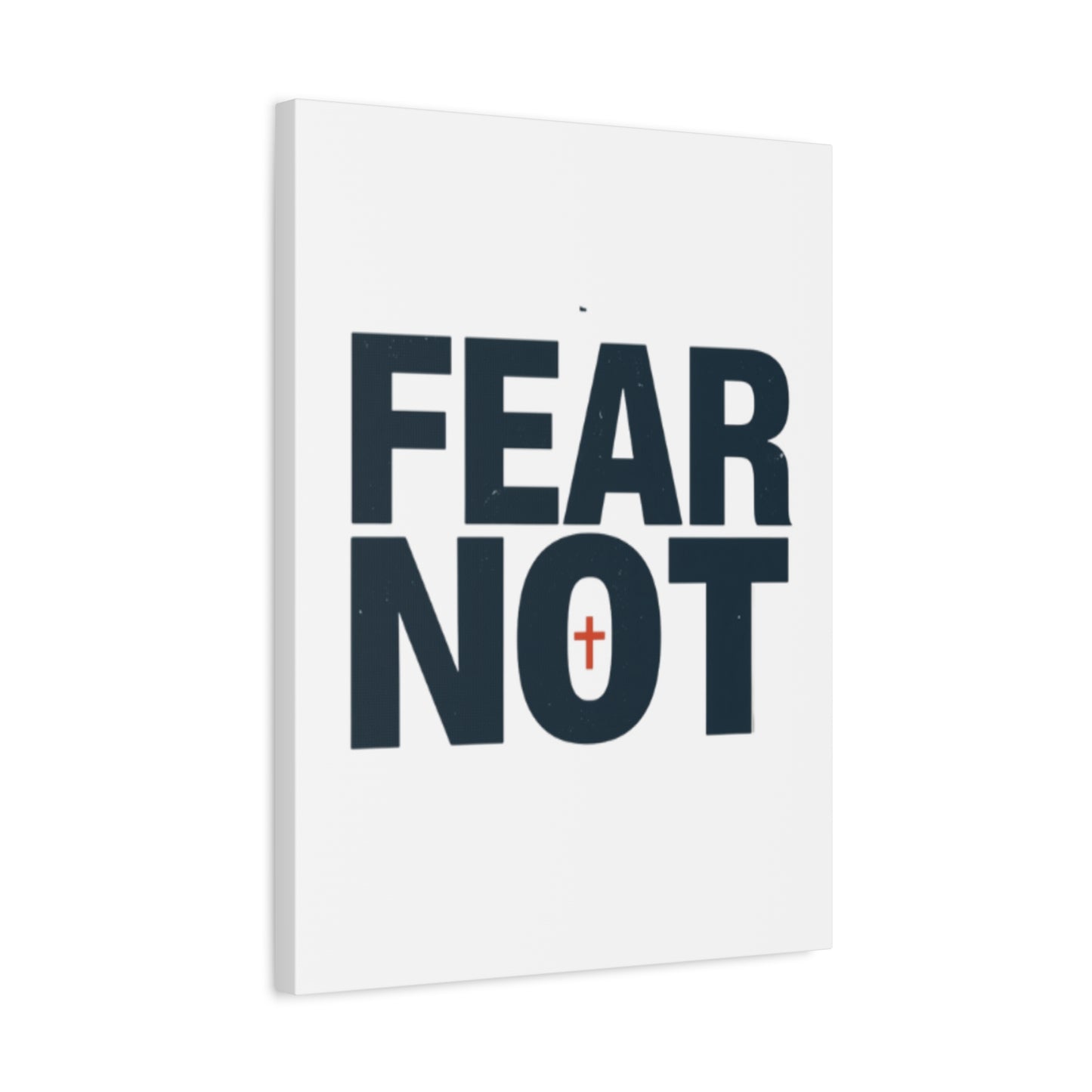 Fear Not canvas | Christian wall art, stretched matte gallery wrap