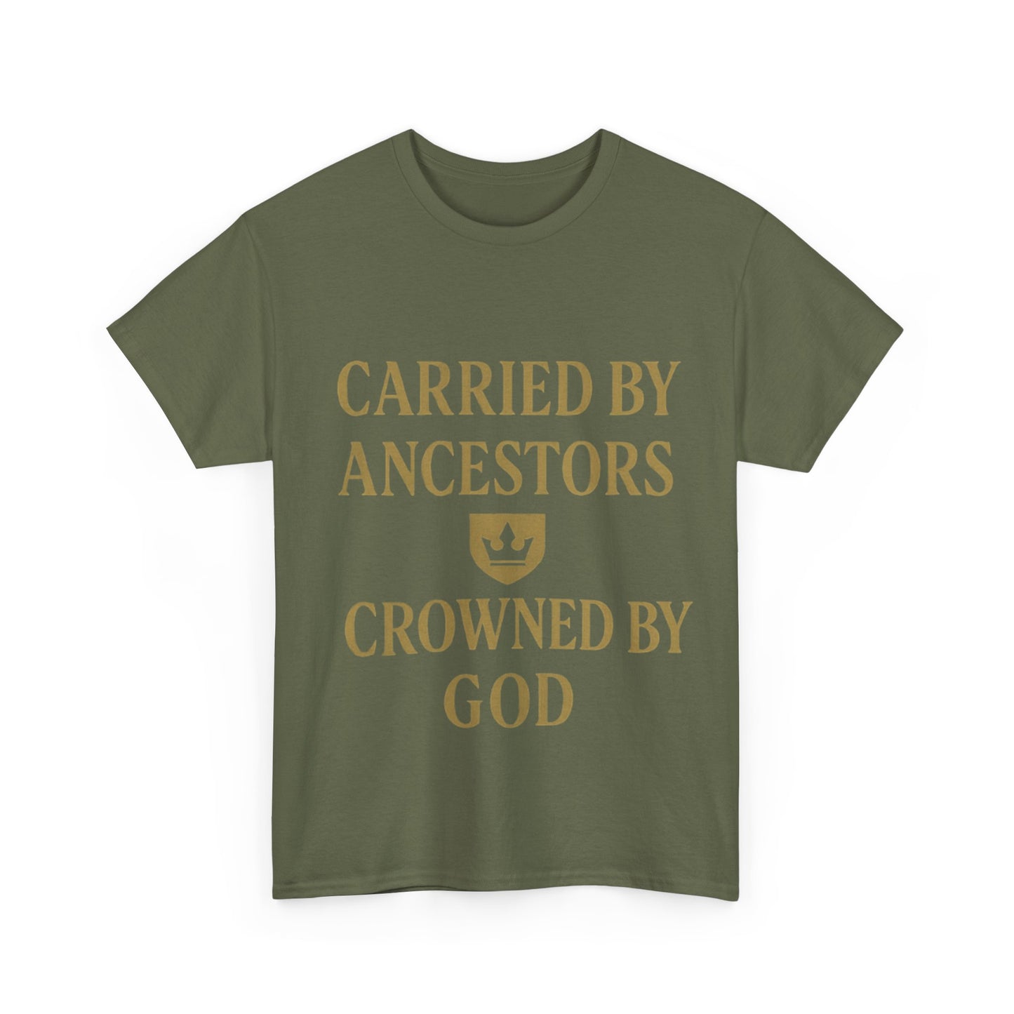 Carried by Ancestors Crowned by God Unisex Heavy Cotton Tee, Inspirational T-Shirt, Gift for Faith, Empowerment Apparel, Unique [...]