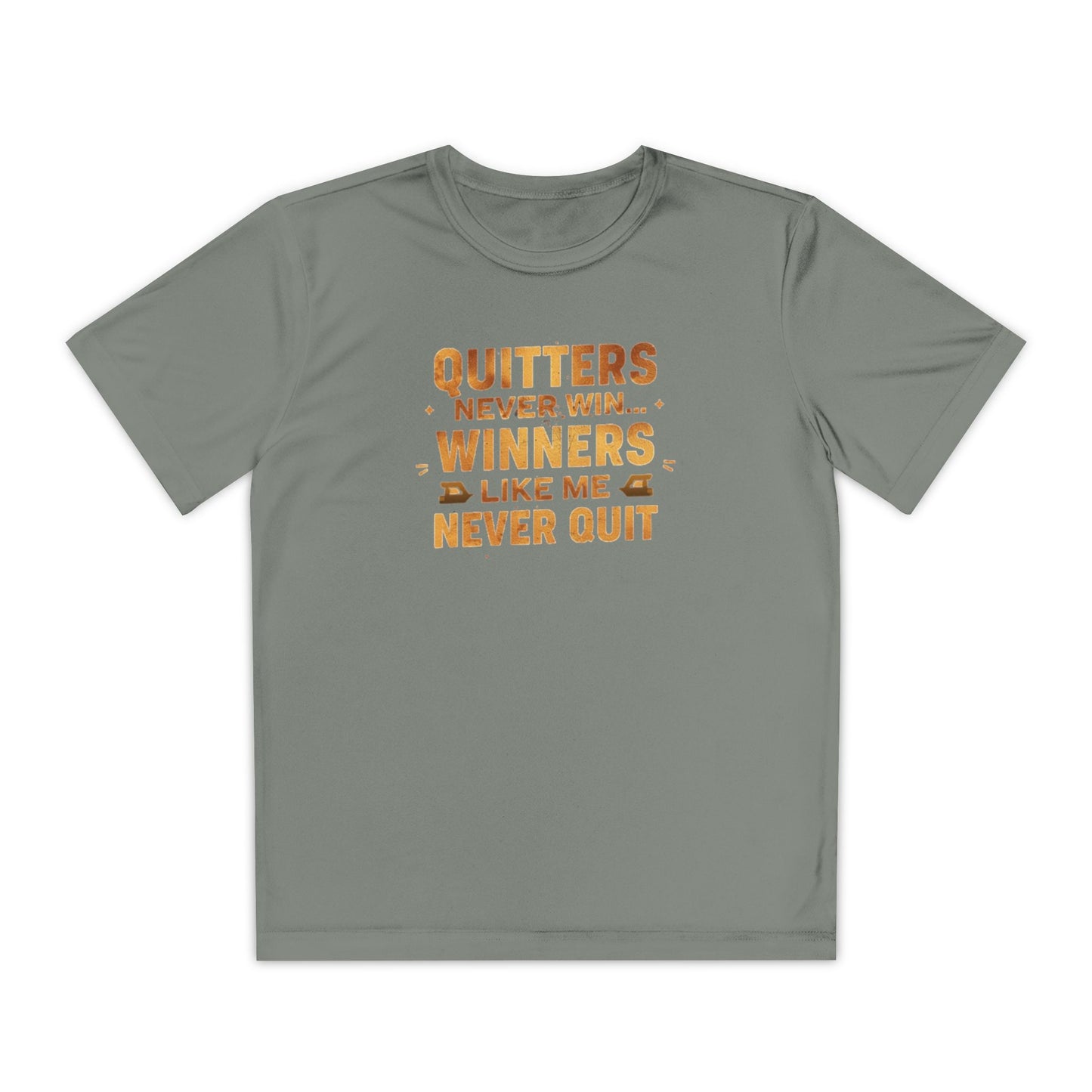 Quitters Never Win Winners Like Me Never Quit T-Shirt | Youth Competition Tee