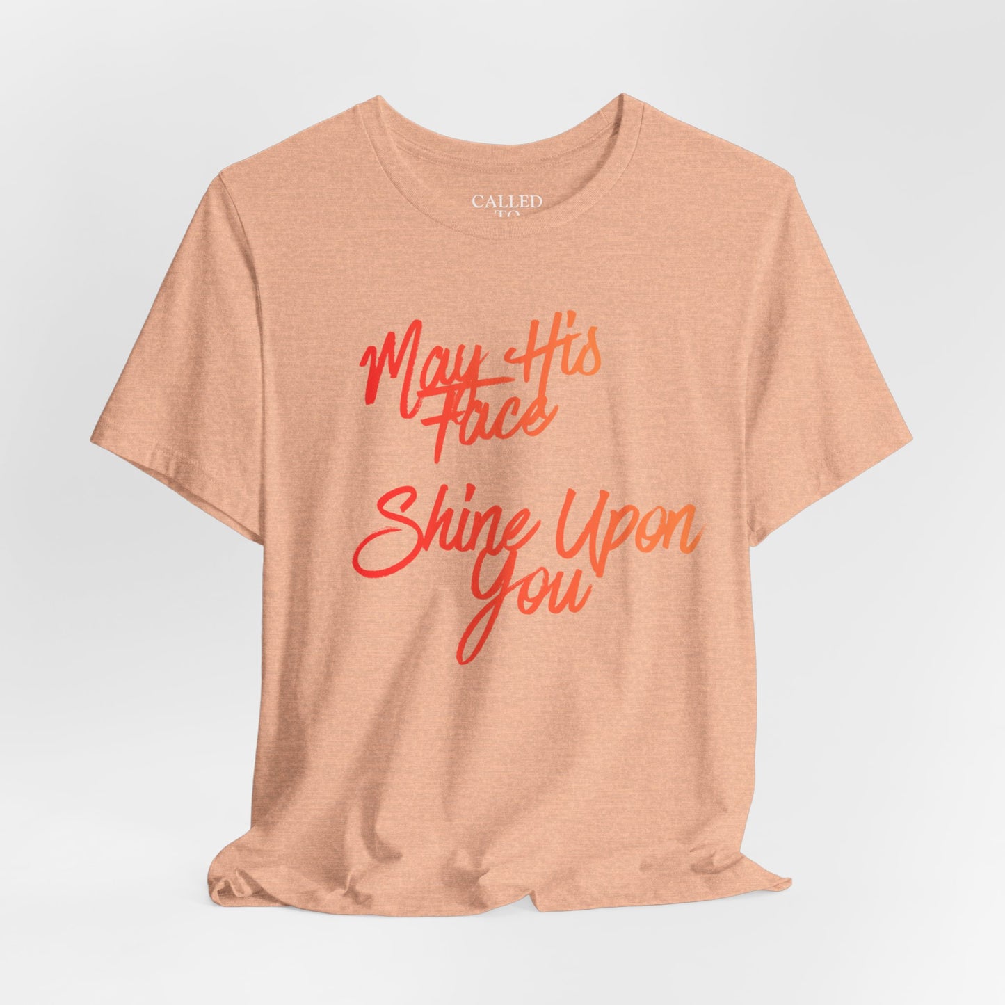 May His Face Shine Upon You Tee | Christian Blessing Shirt