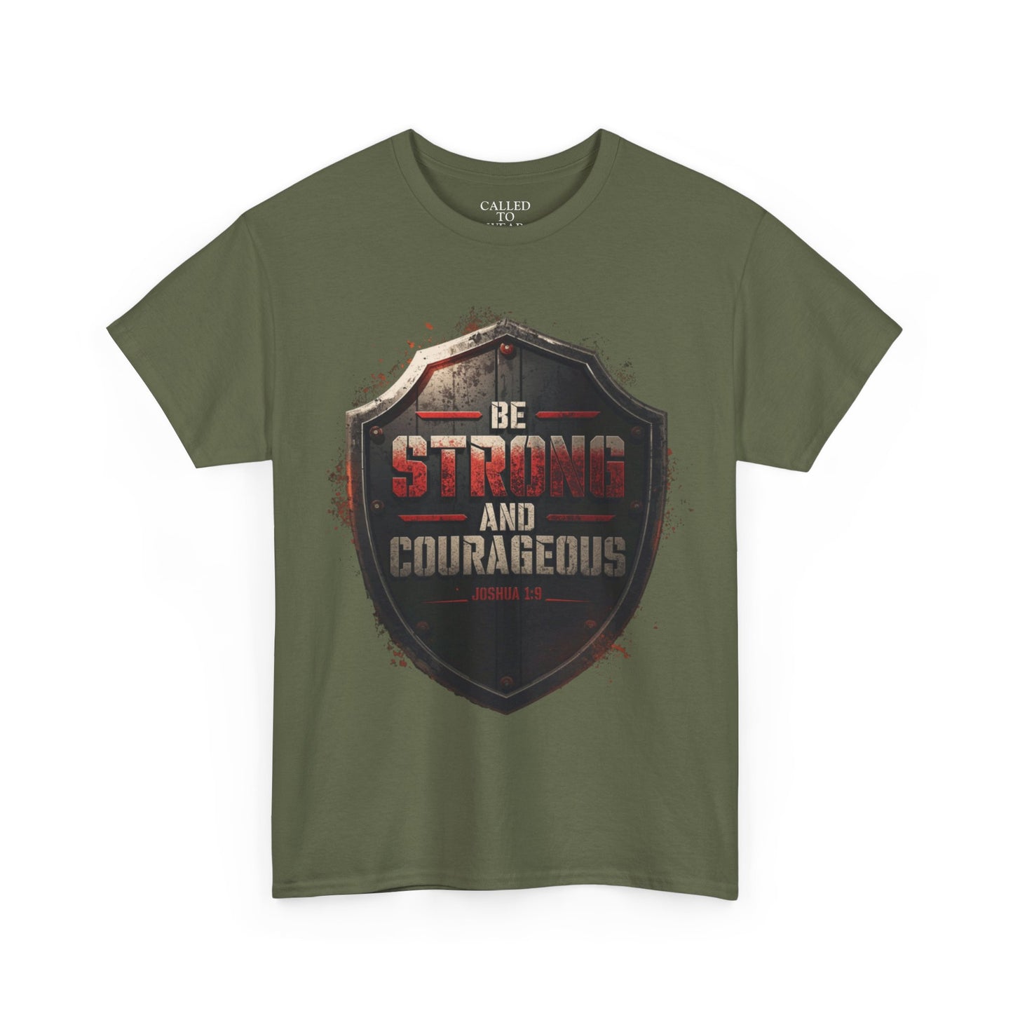 Be Strong and Courageous Shield Tee | Distressed Steel Badge Shirt