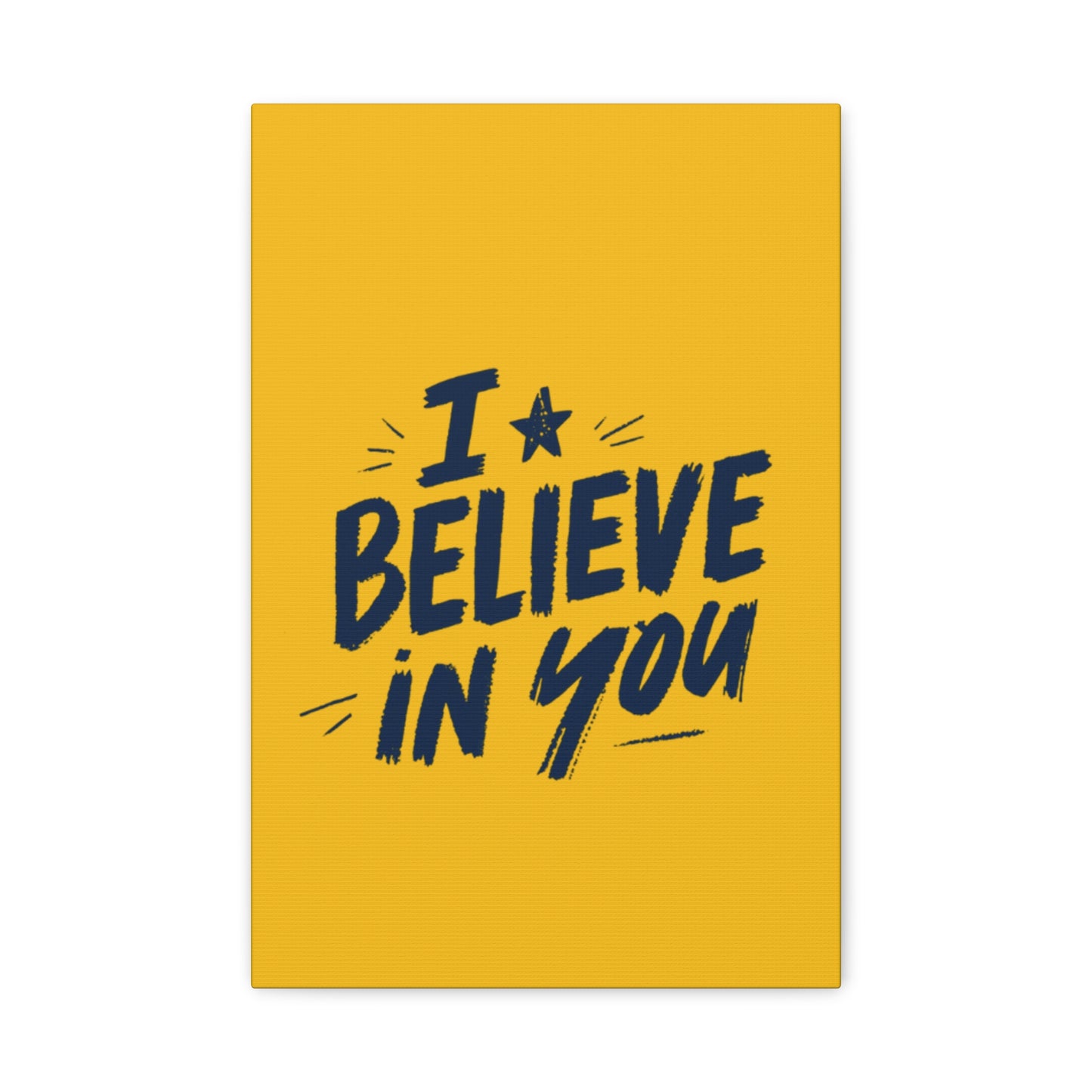 I Believe In You Canvas | Matte Stretched Wall Art, Navy Brush Lettering on Gold