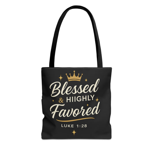 Blessed & Highly Favored Tote Bag | Inspirational Gift | Church Events | Christian Tote | Motivational Bag | Faith-Based Accessory