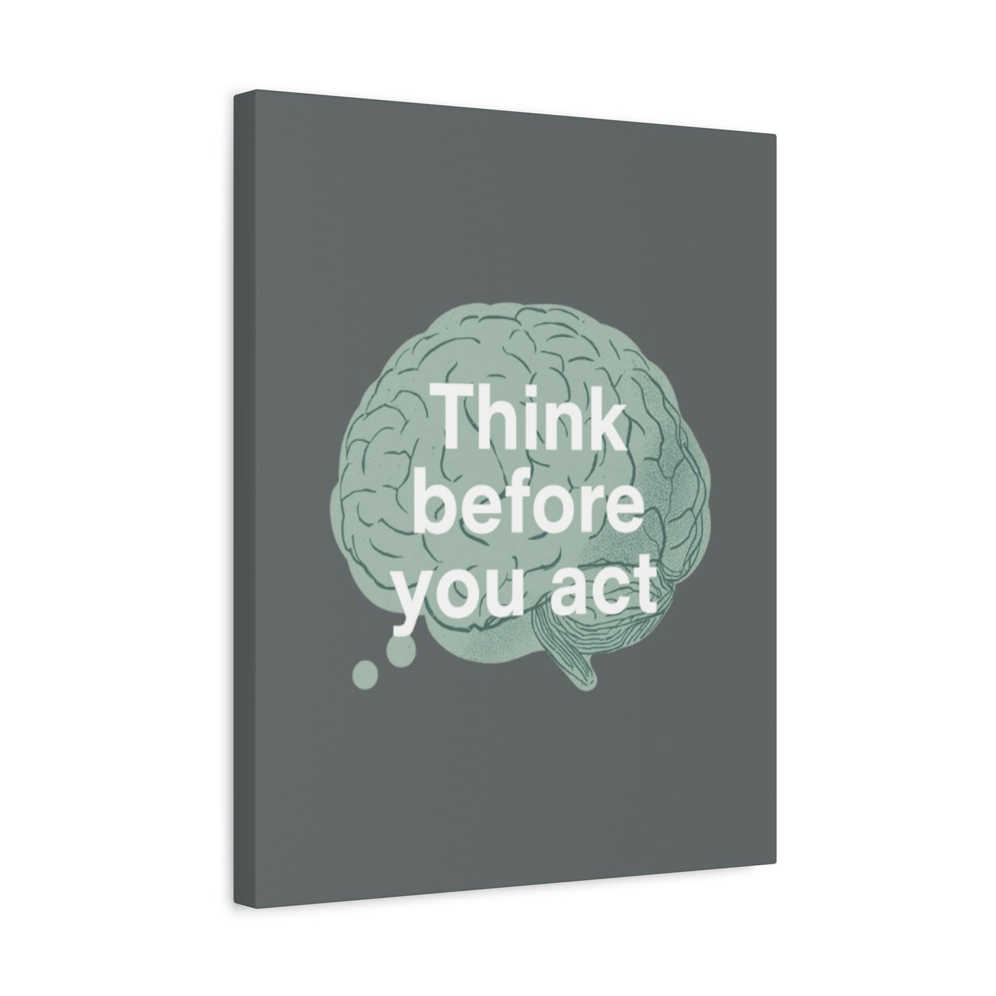 Think Before You Act brain illustration Canvas