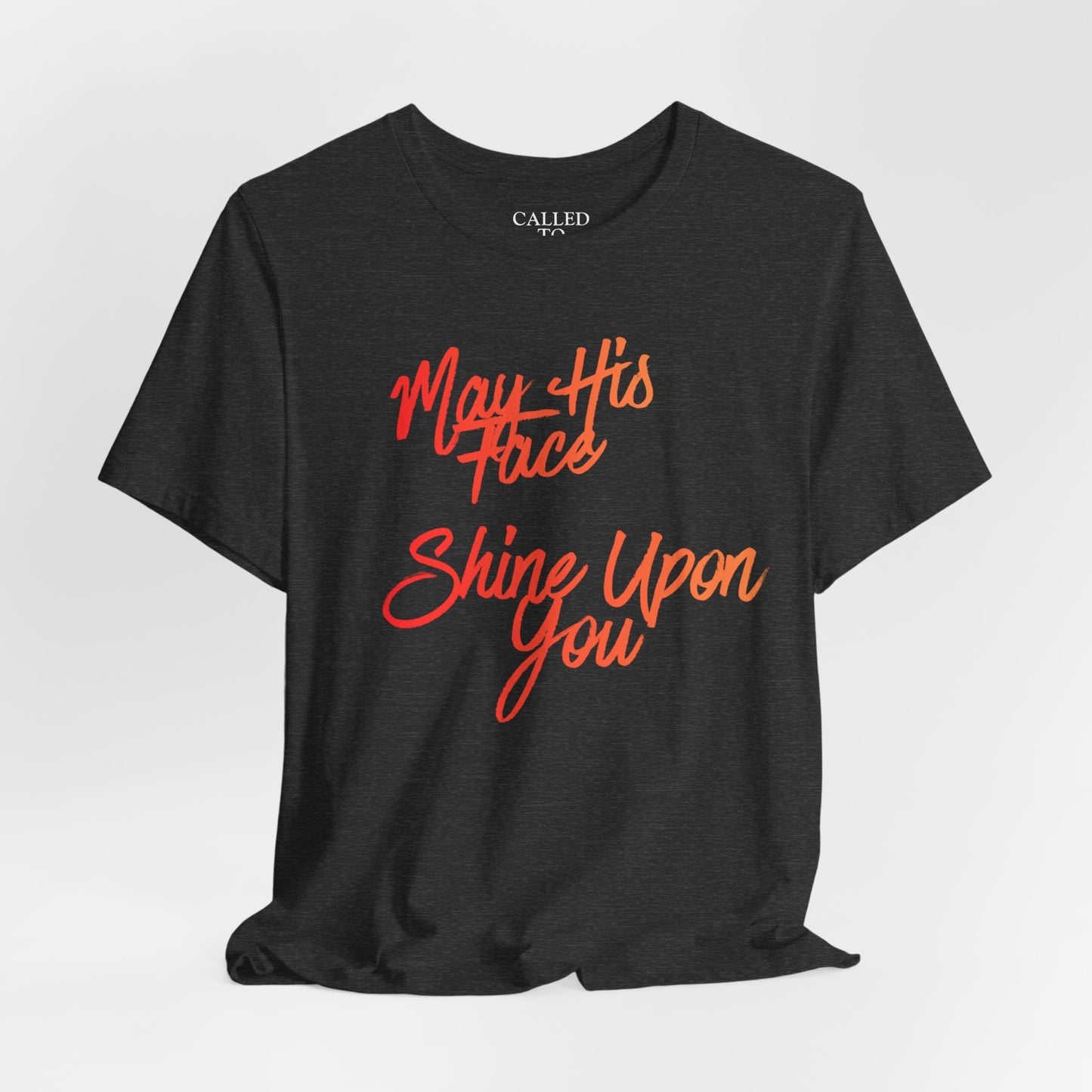 May His Face Shine Upon You Tee | Christian Blessing Shirt